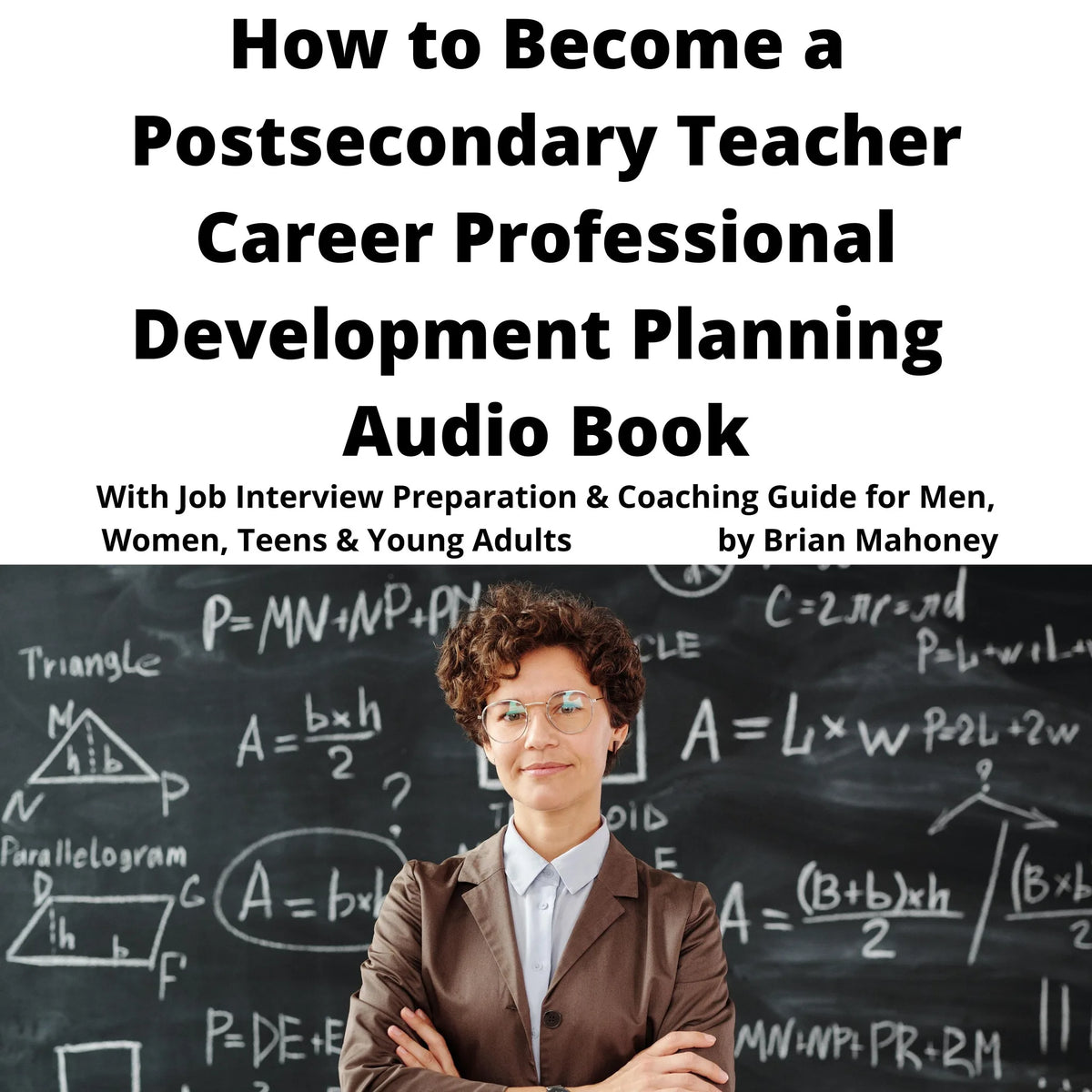 How to Become a Postsecondary Teacher Career Professional Development Planning Audio Book