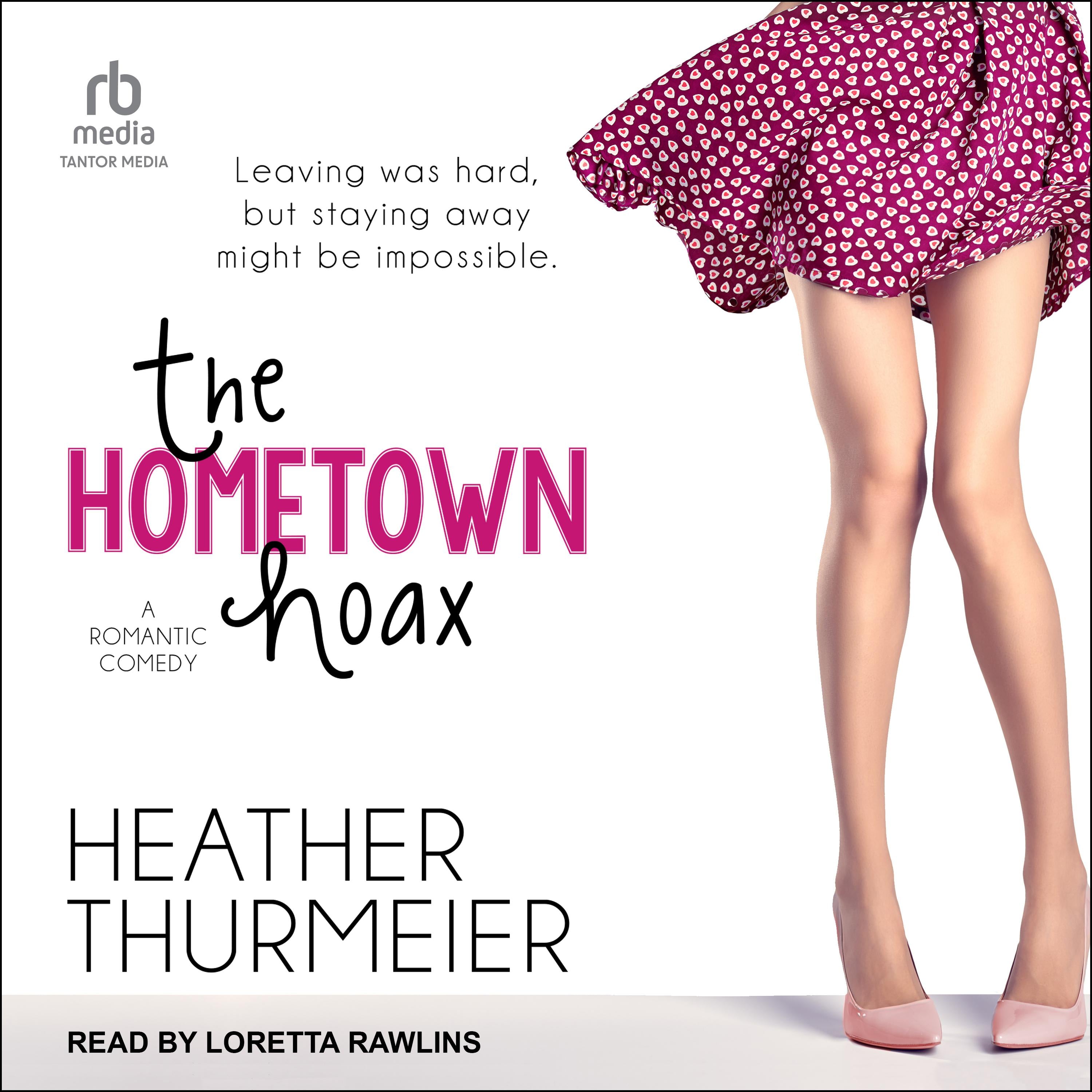 The Hometown Hoax