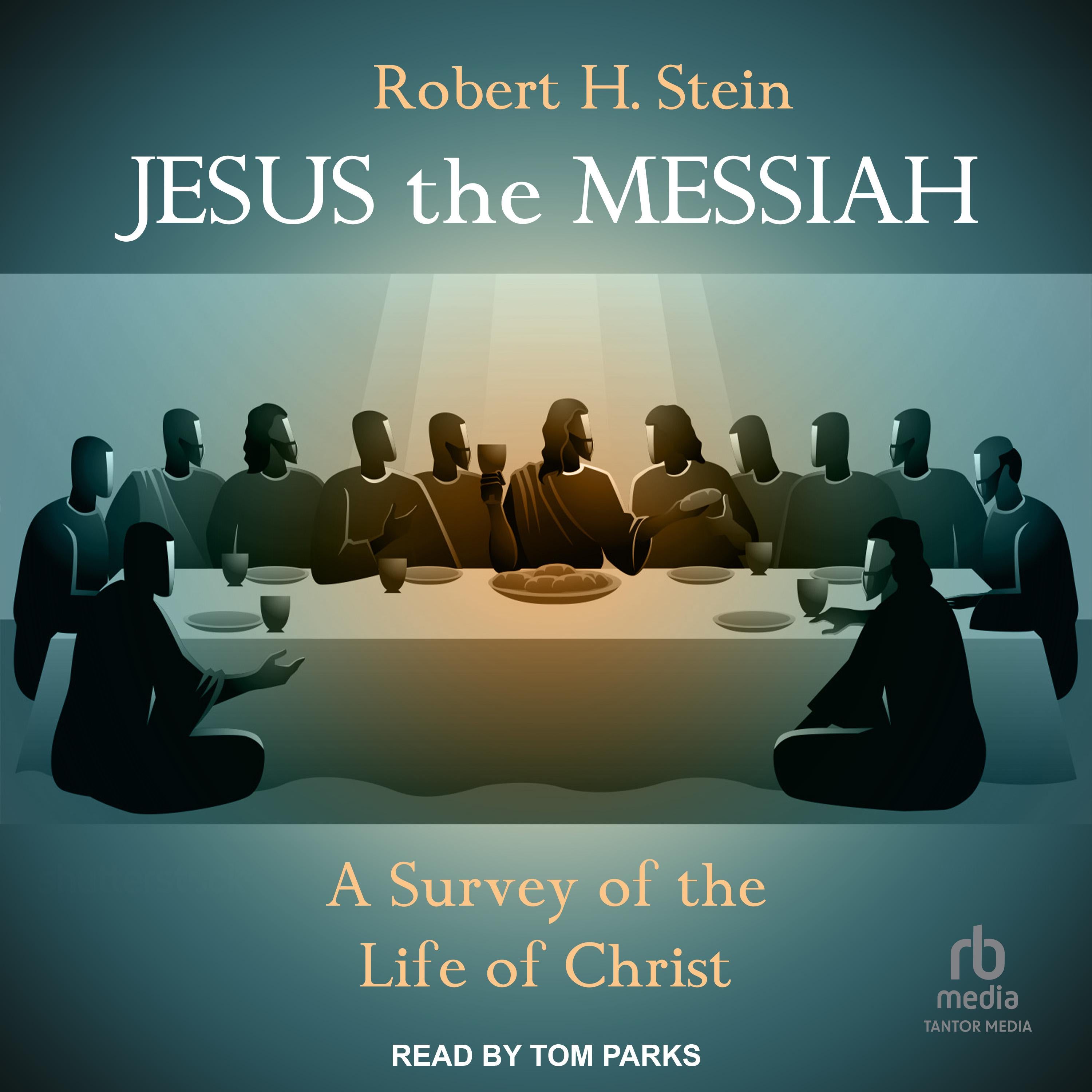Jesus the Messiah