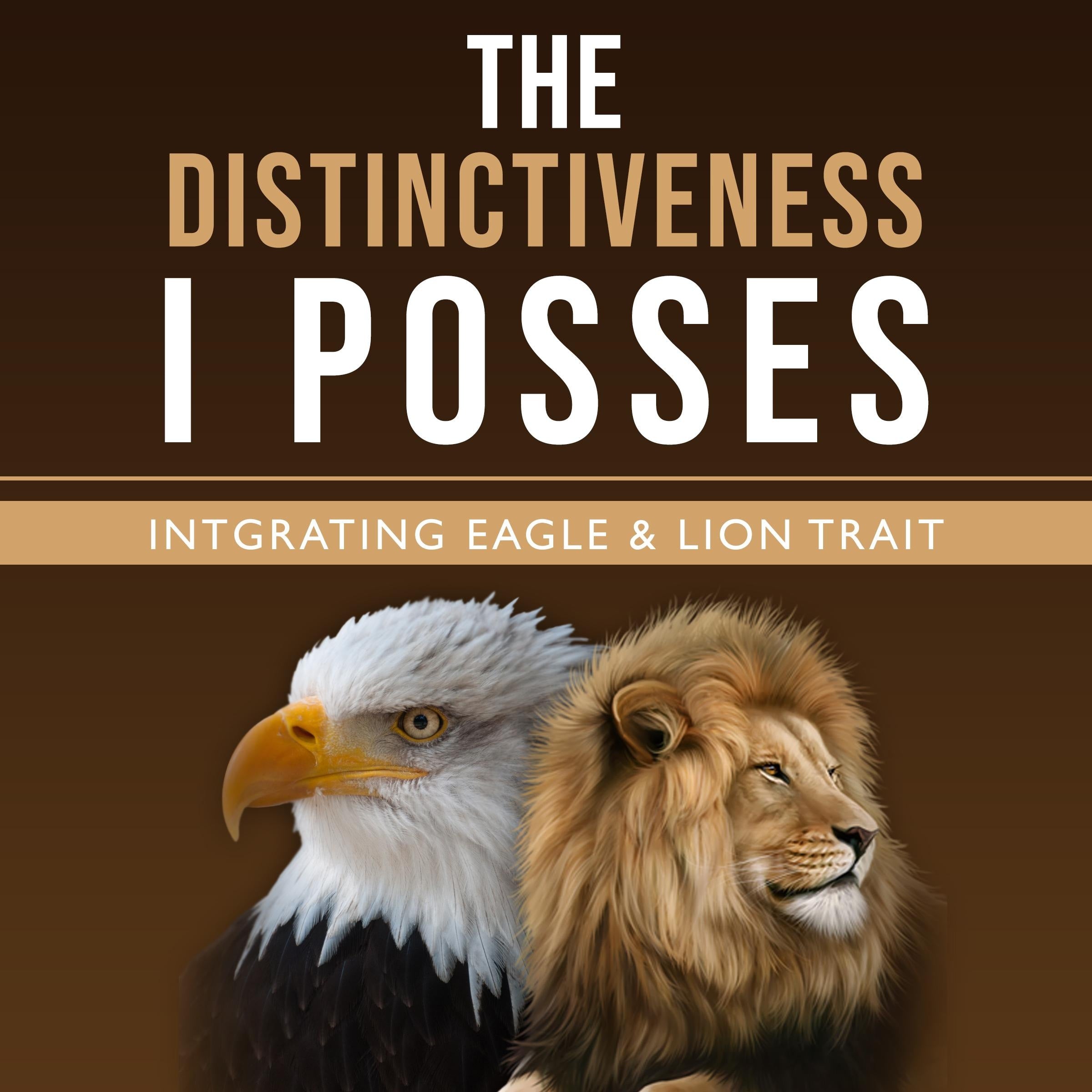 The Distinctiveness I Posses