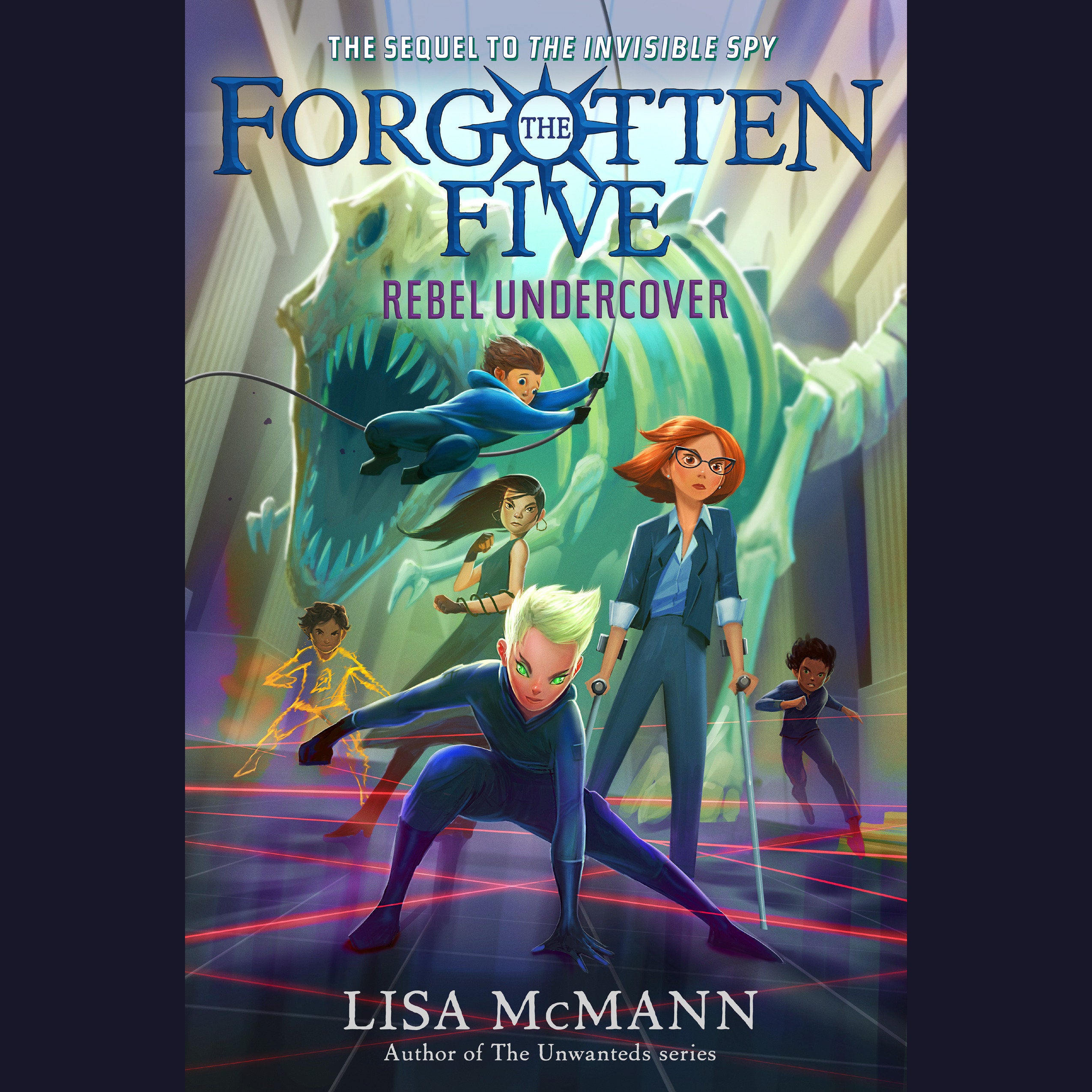 Rebel Undercover (The Forgotten Five, Book 3)