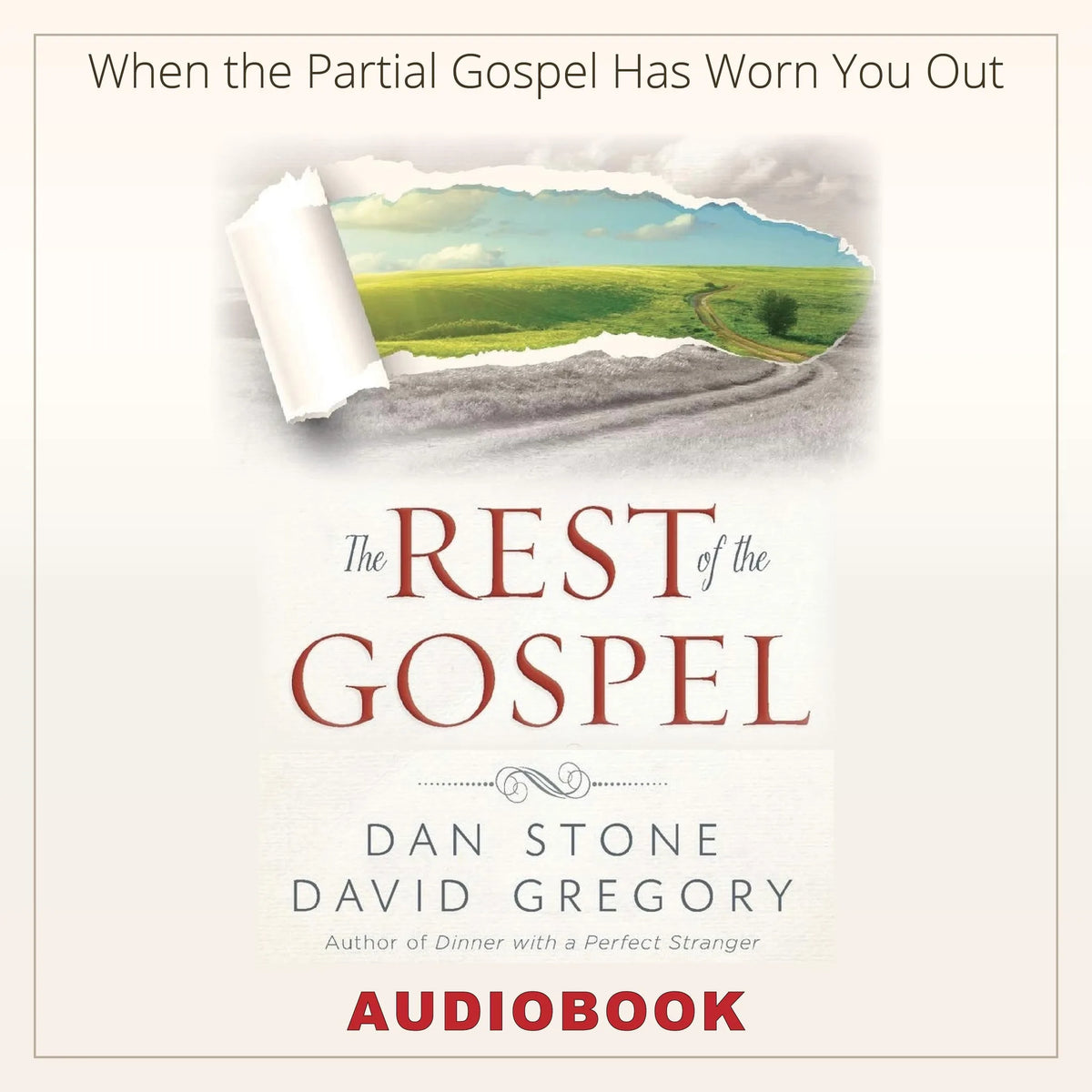 The Rest of the Gospel