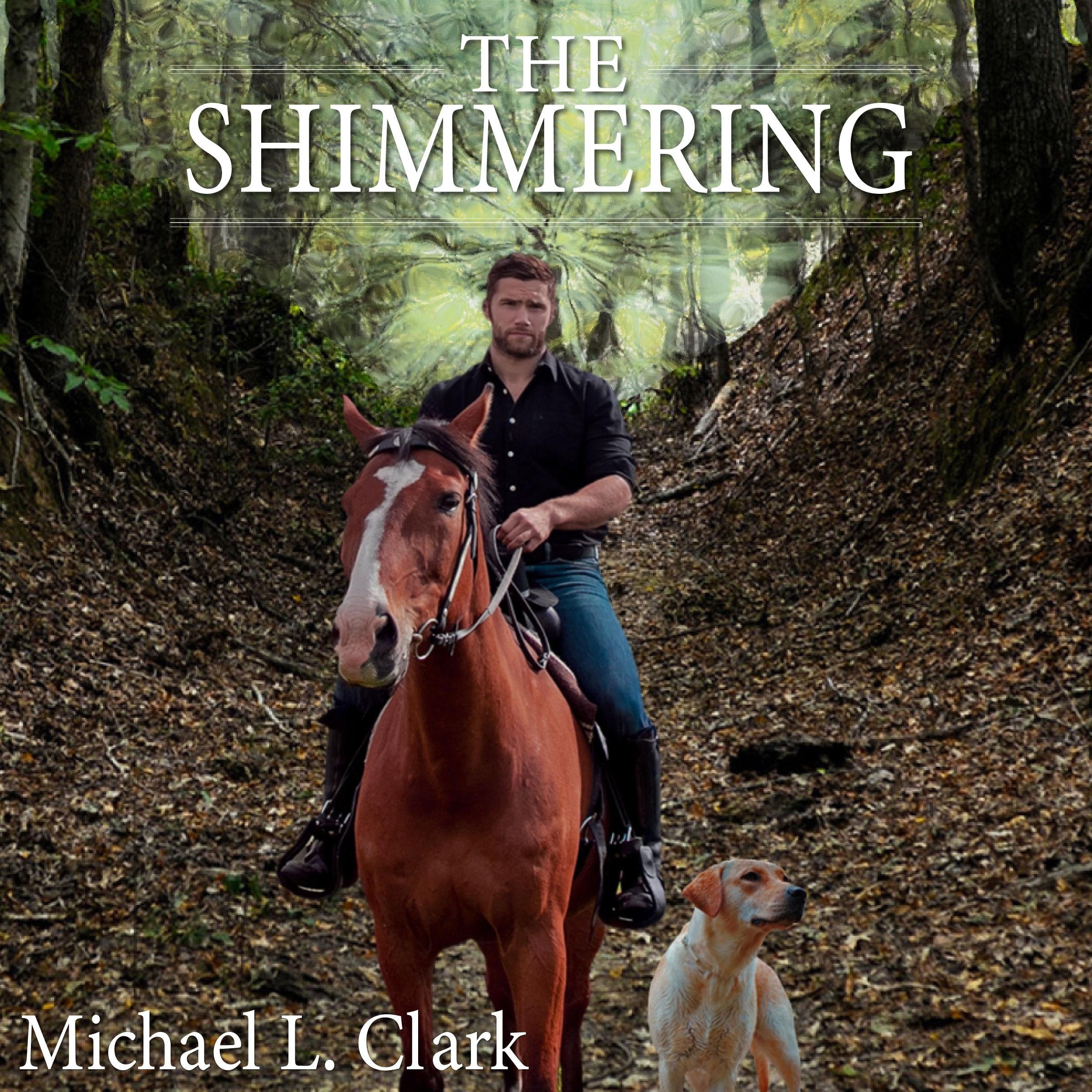 The Shimmering