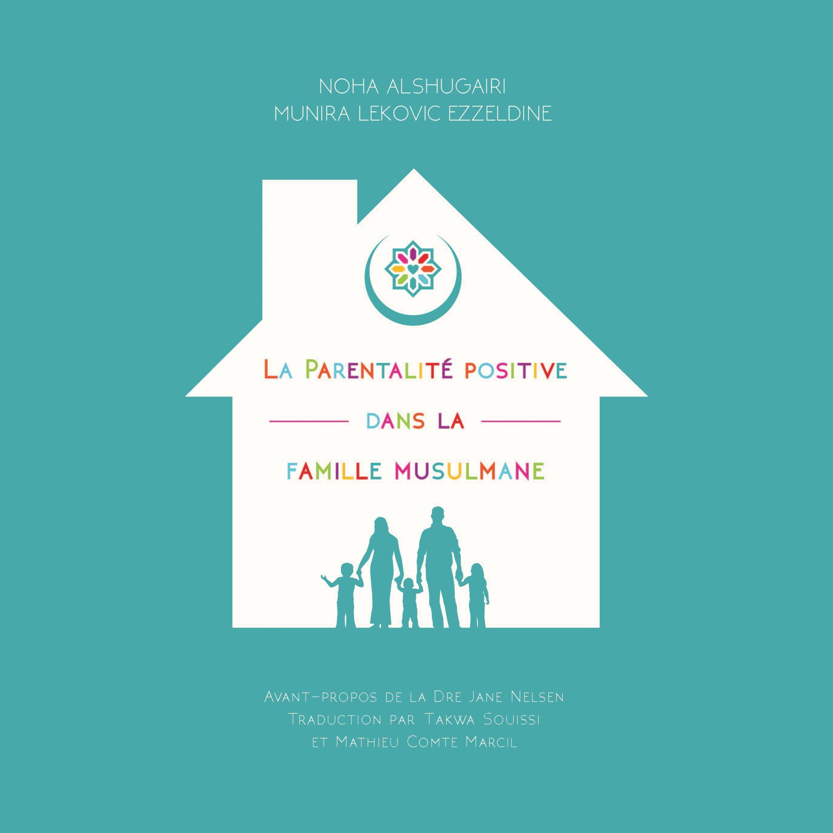 La Parentalité positive dans la famille musulmane