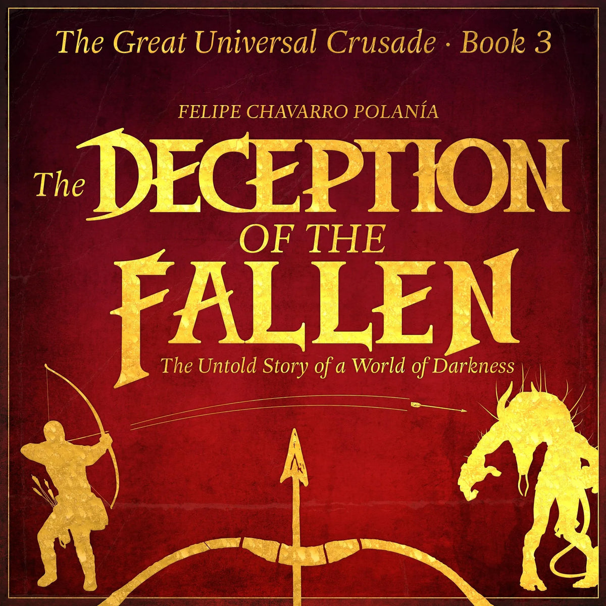 THE DECEPTION OF THE FALLEN