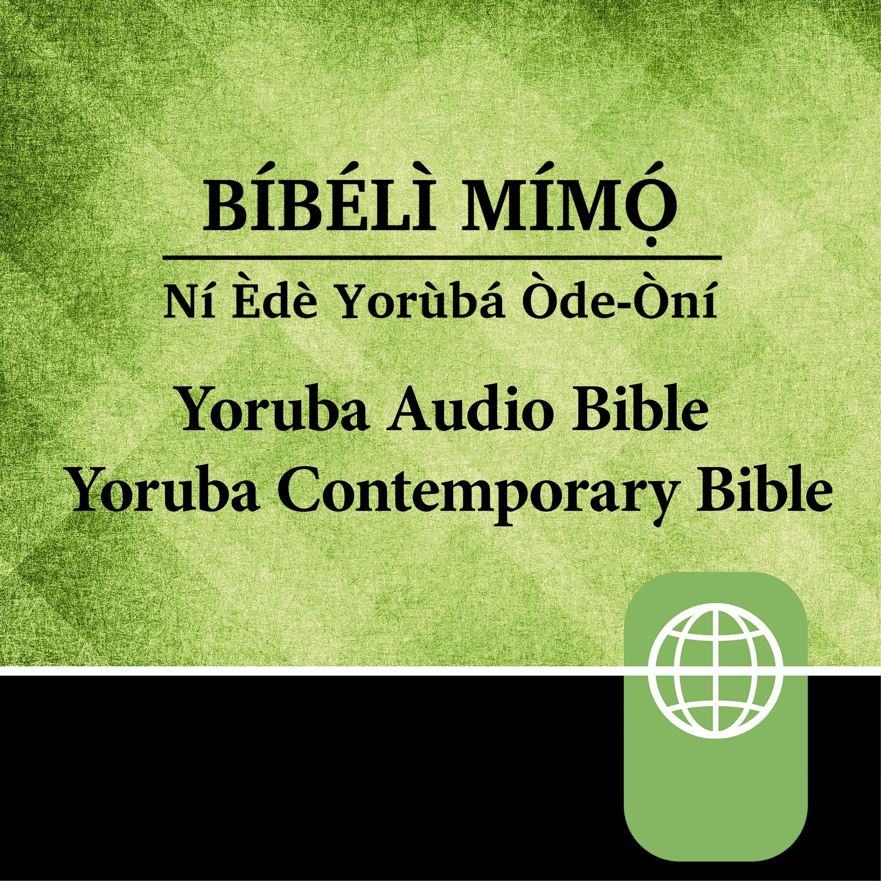 Yoruba Audio Bible - Yoruba Contemporary Bible