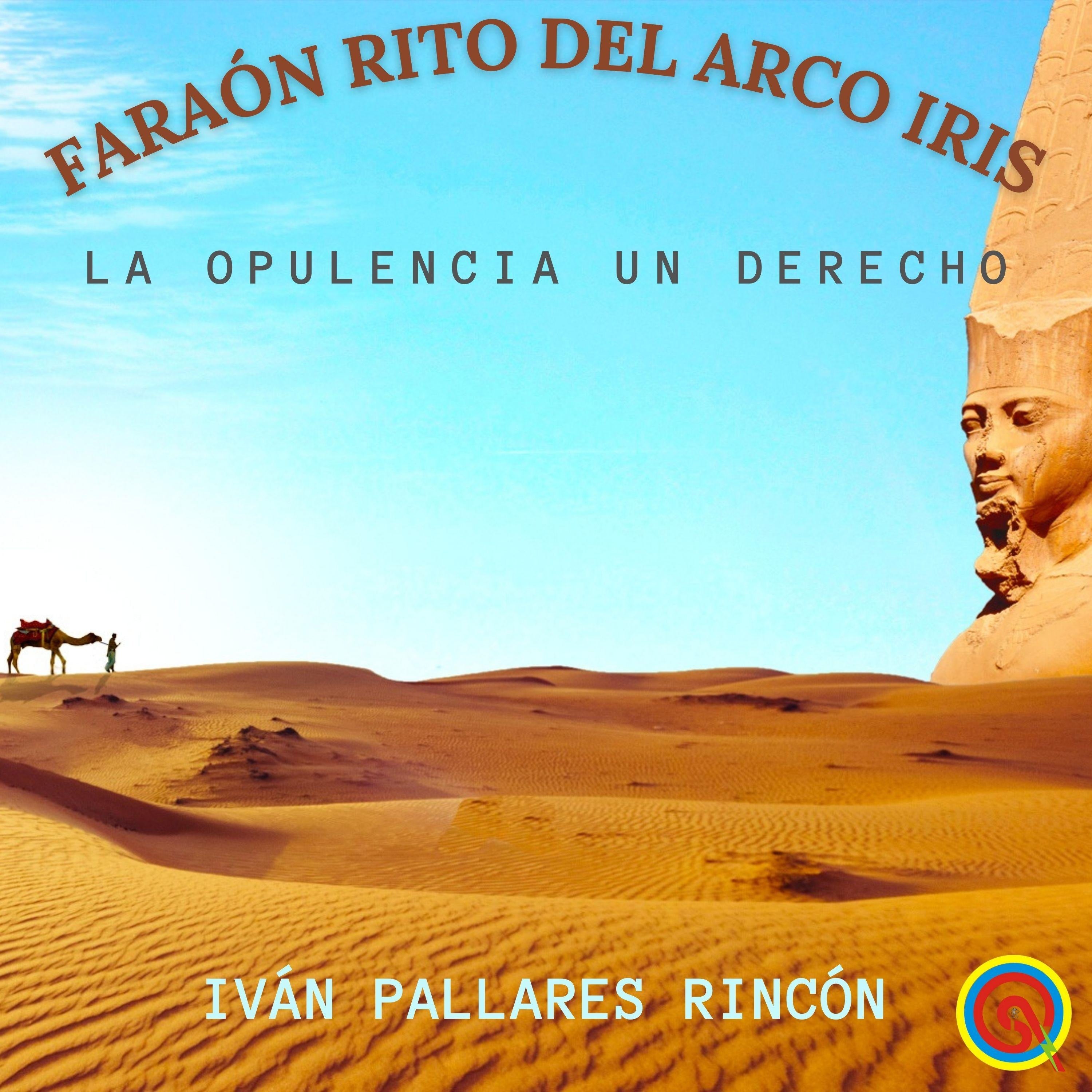 Faraón Rito del Arco Iris