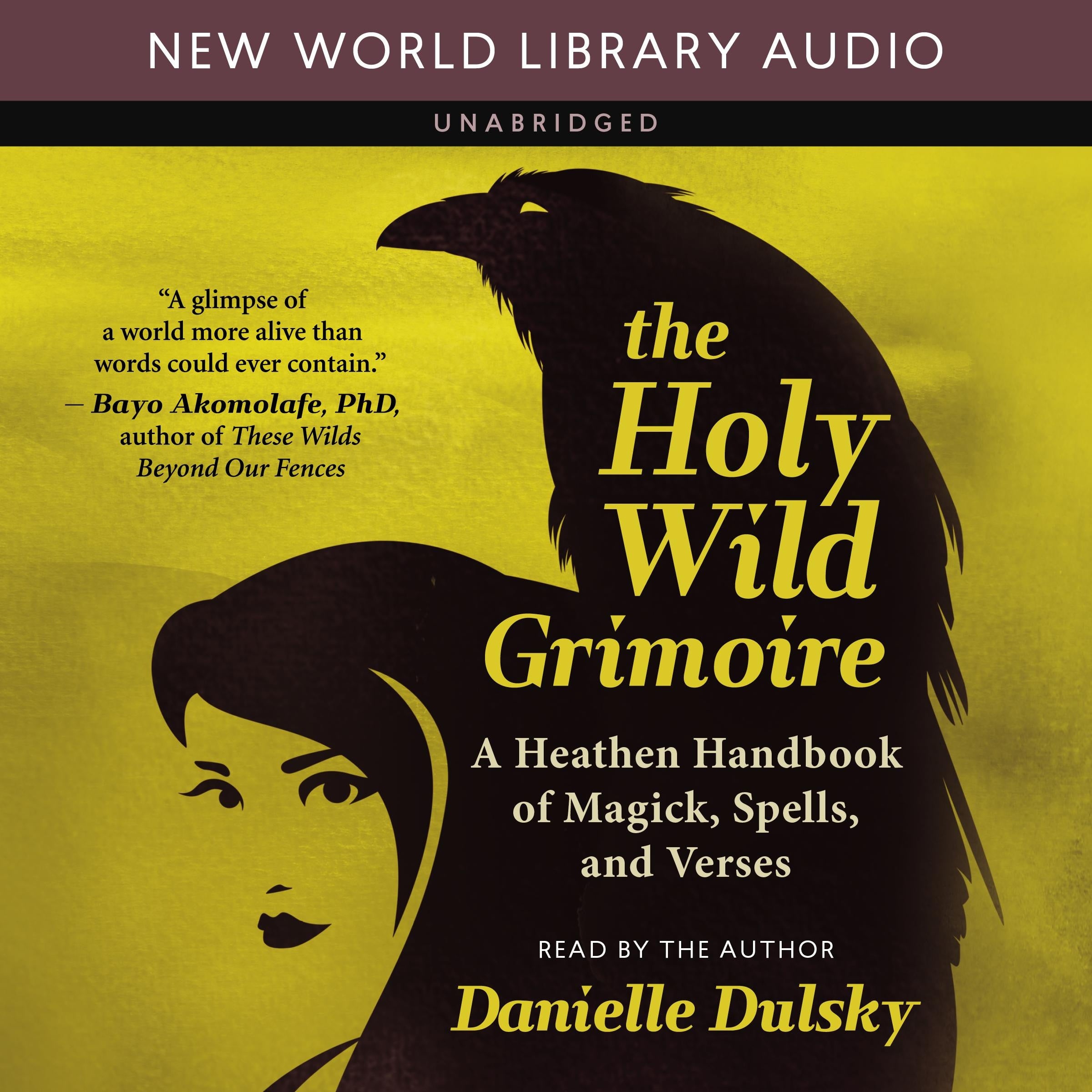 Holy Wild Grimoire