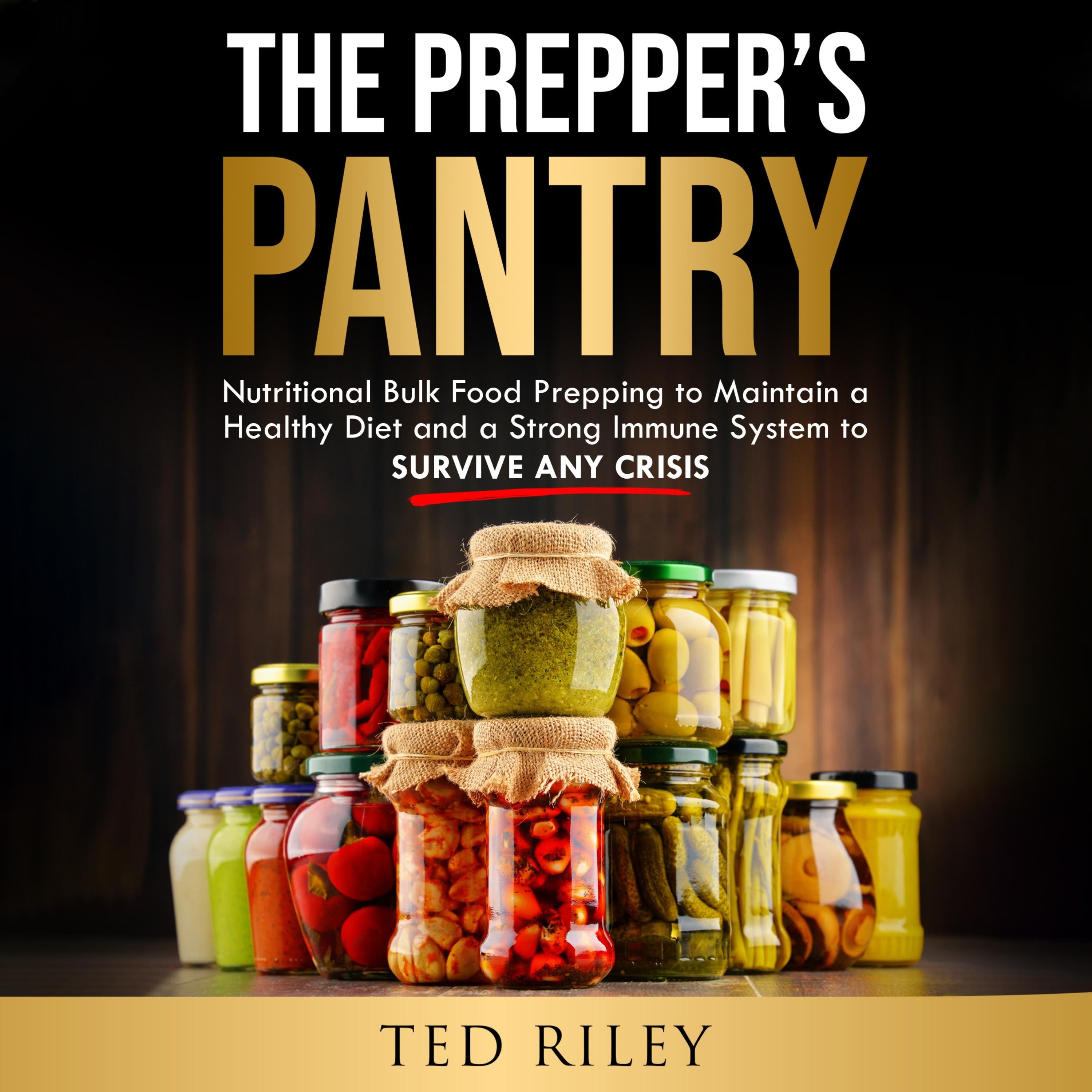The Prepper's Pantry