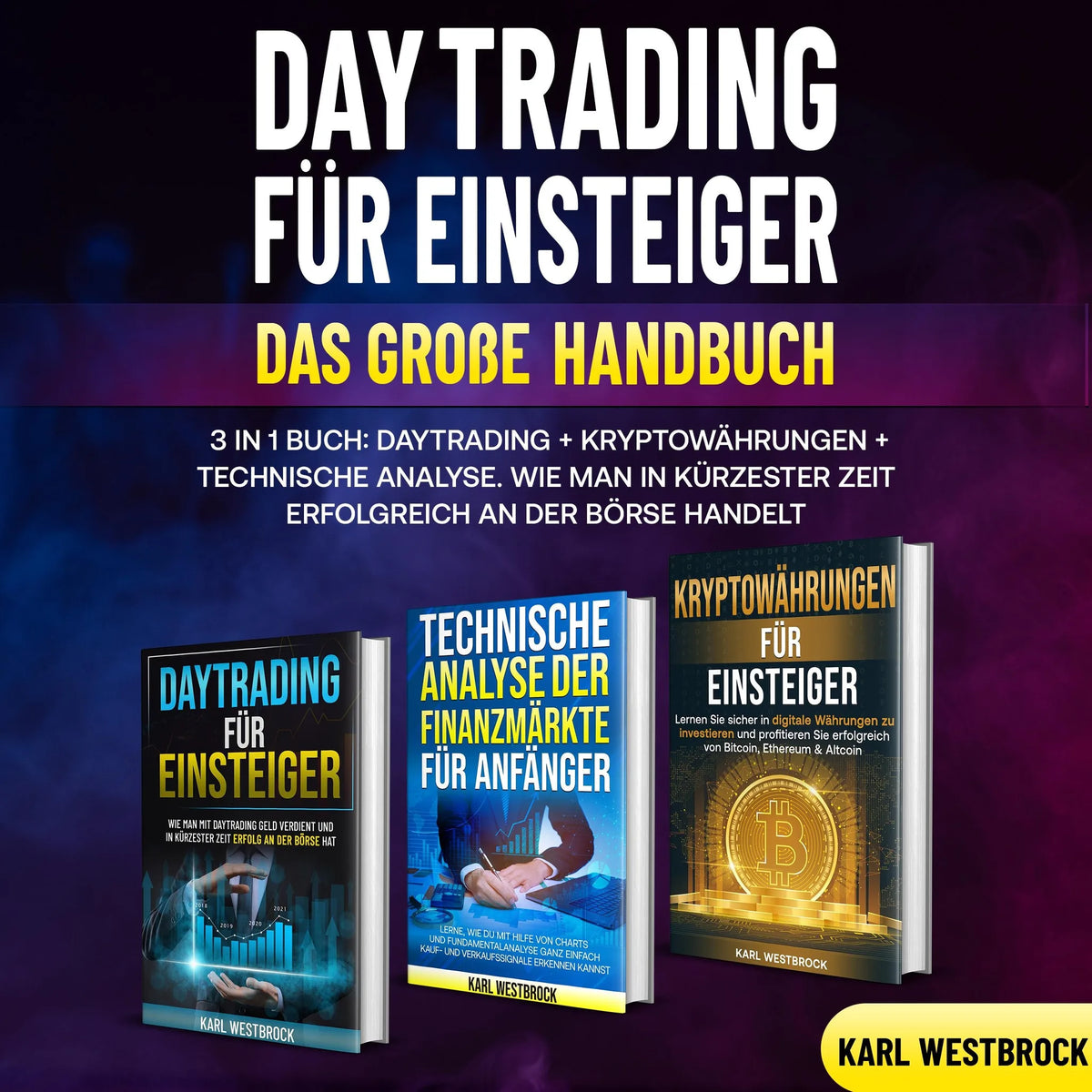 Daytrading für Einsteiger - Das große Handbuch
