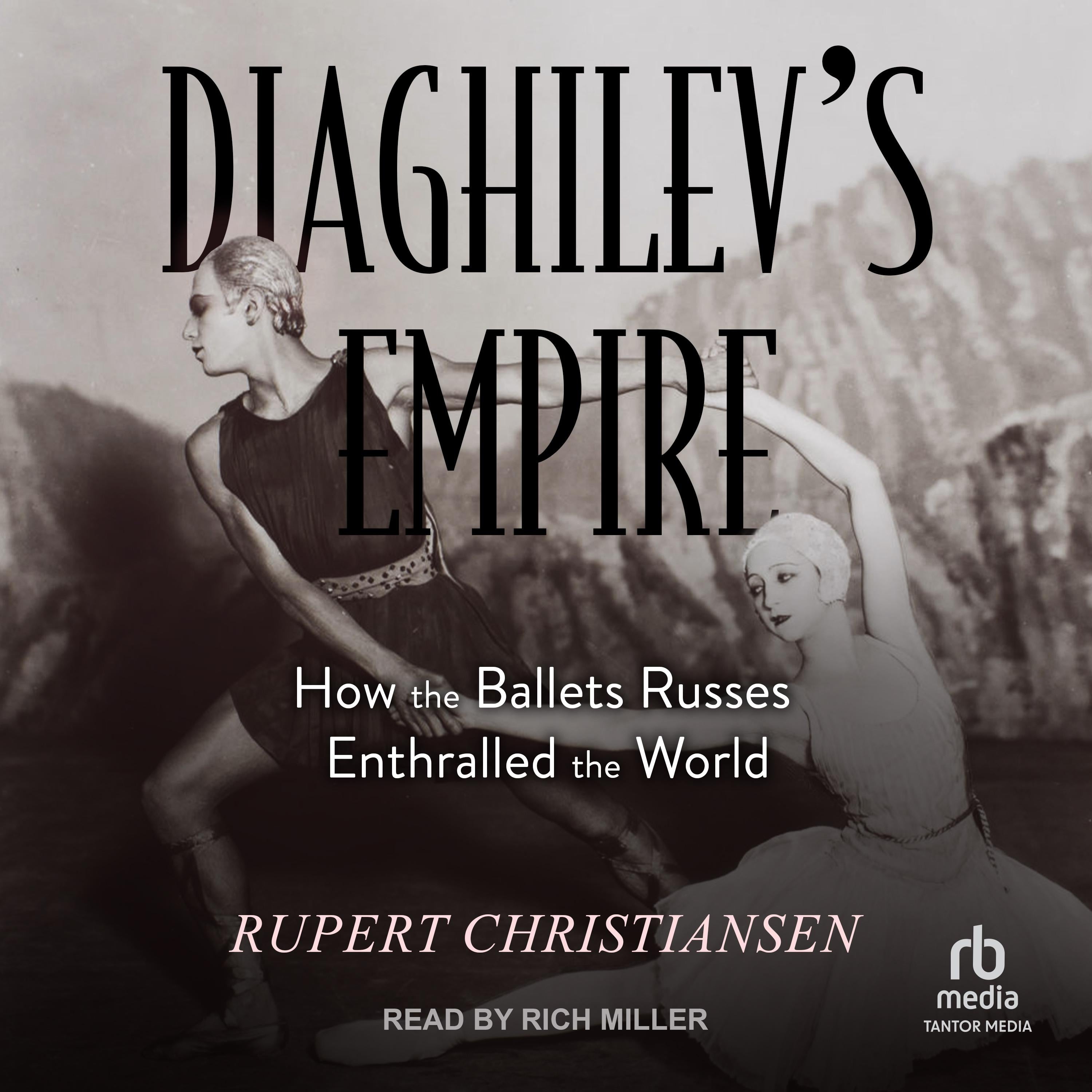 Diaghilev's Empire
