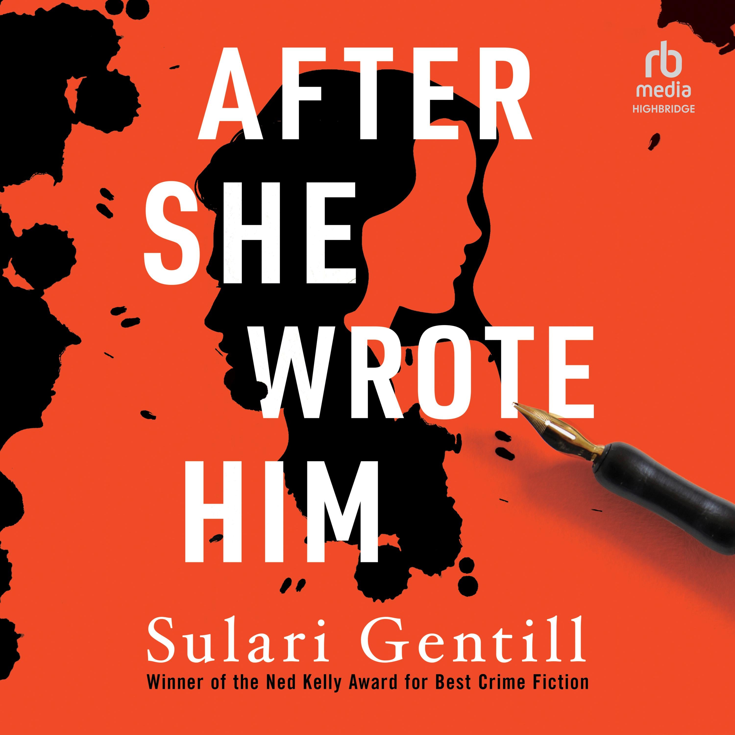 After She Wrote Him