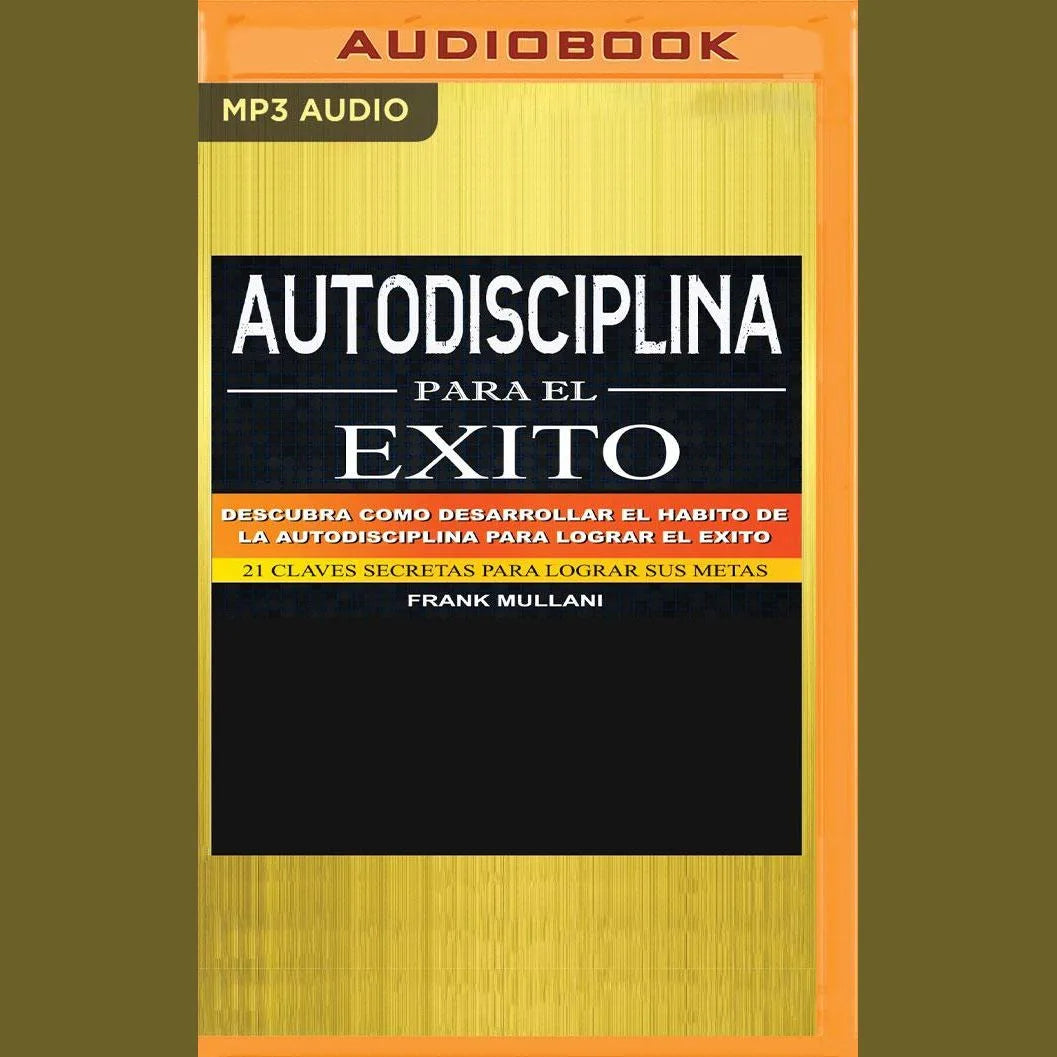 Autodisciplina para el éxito