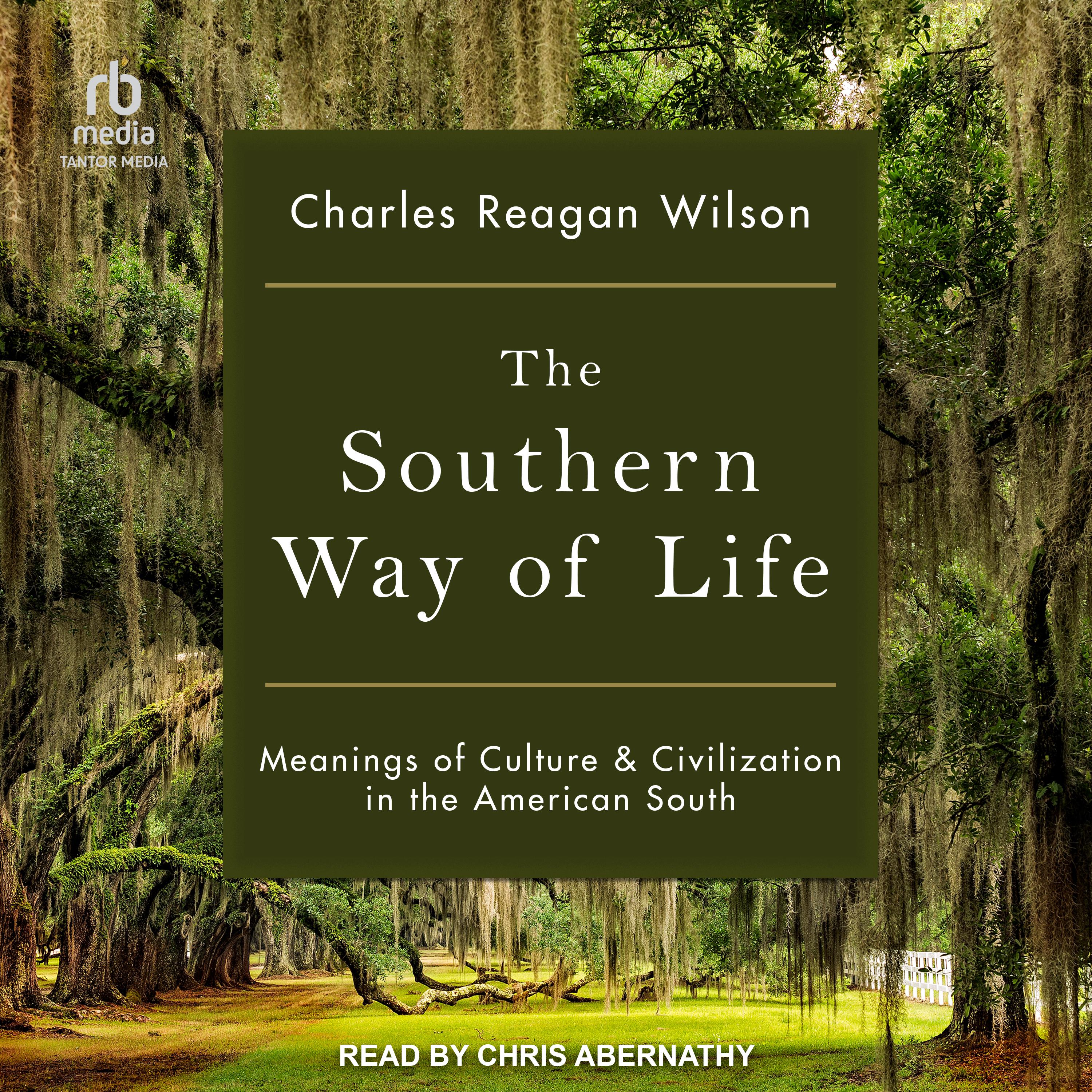 The Southern Way of Life