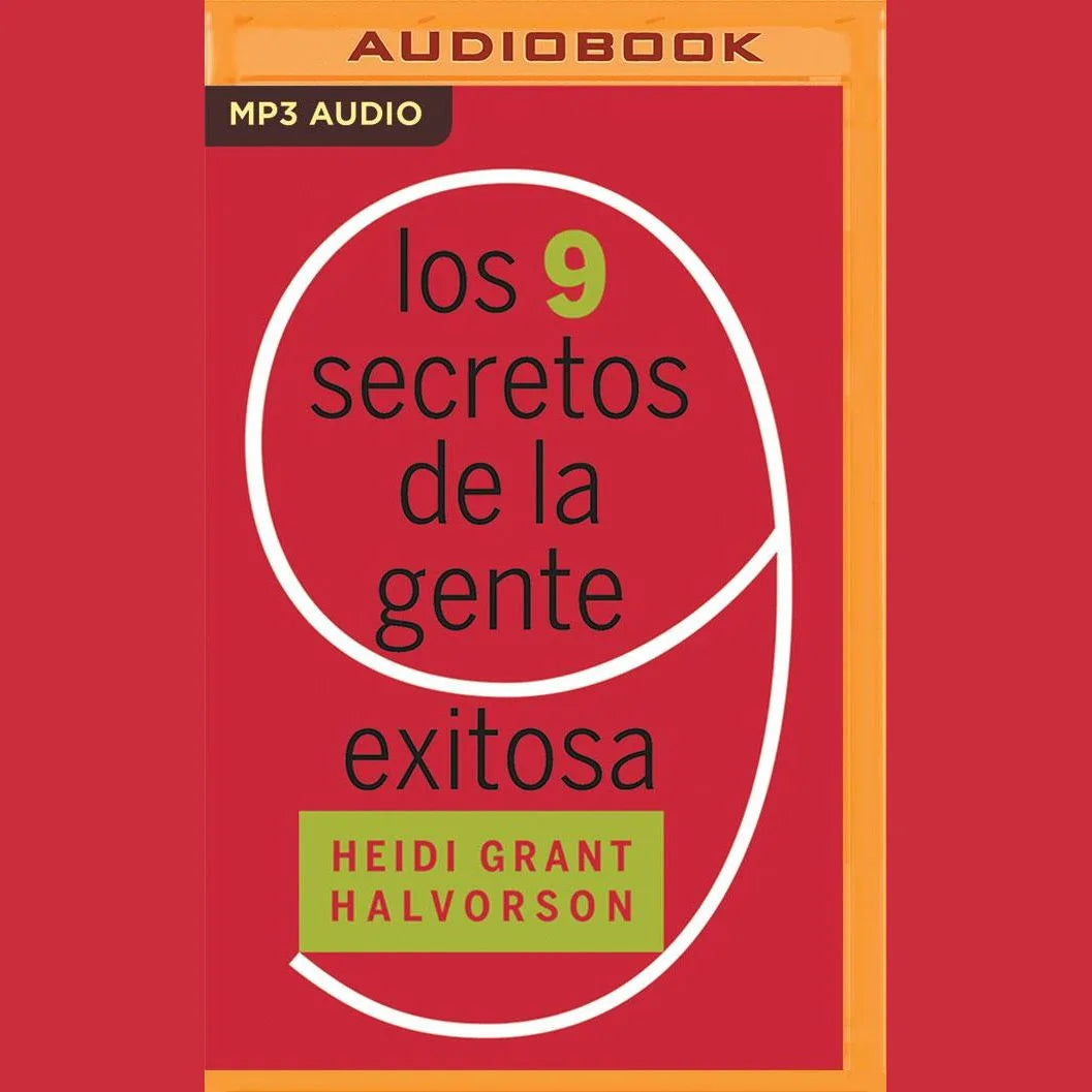 Los 9 secretos de la gente exitosa