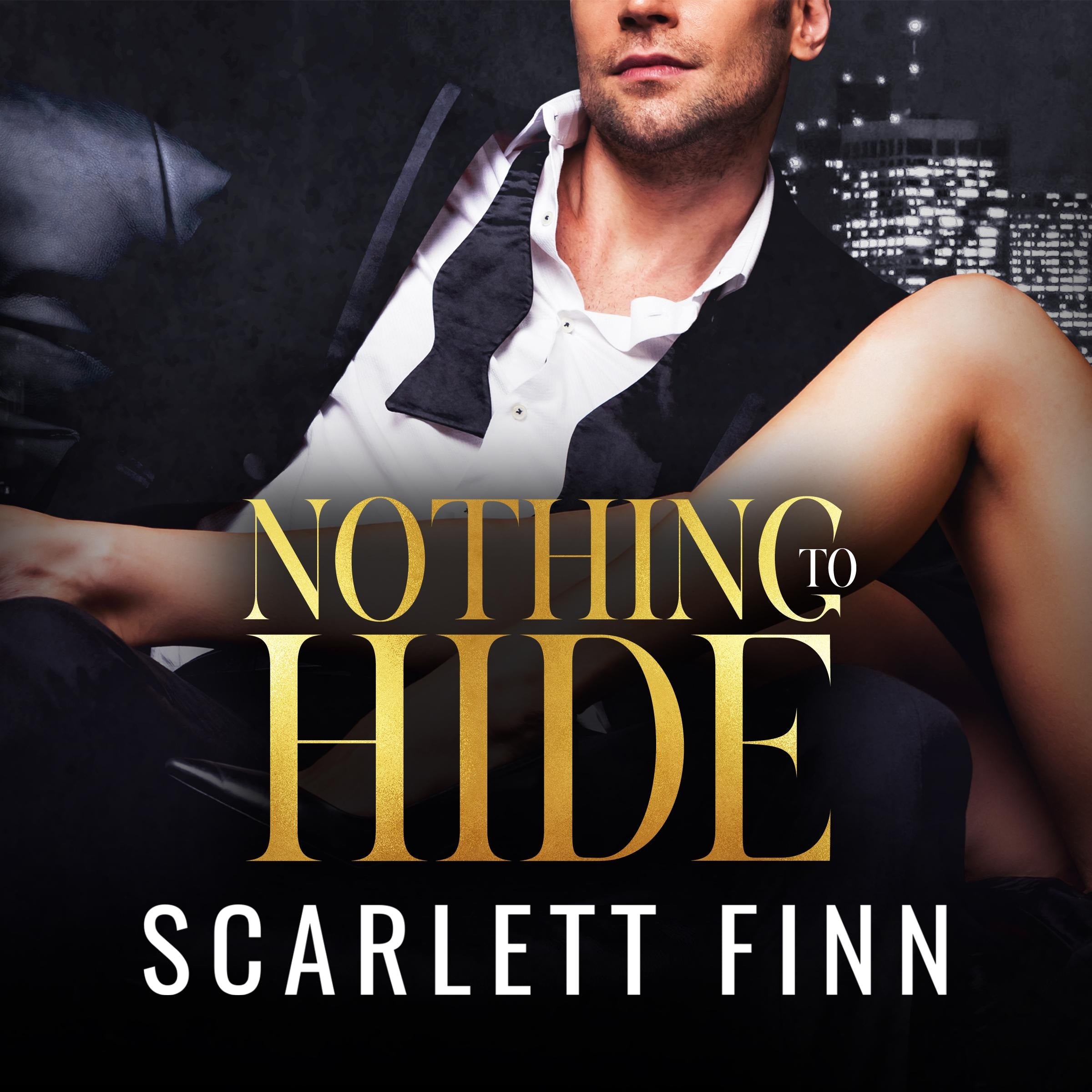 Nothing to Hide