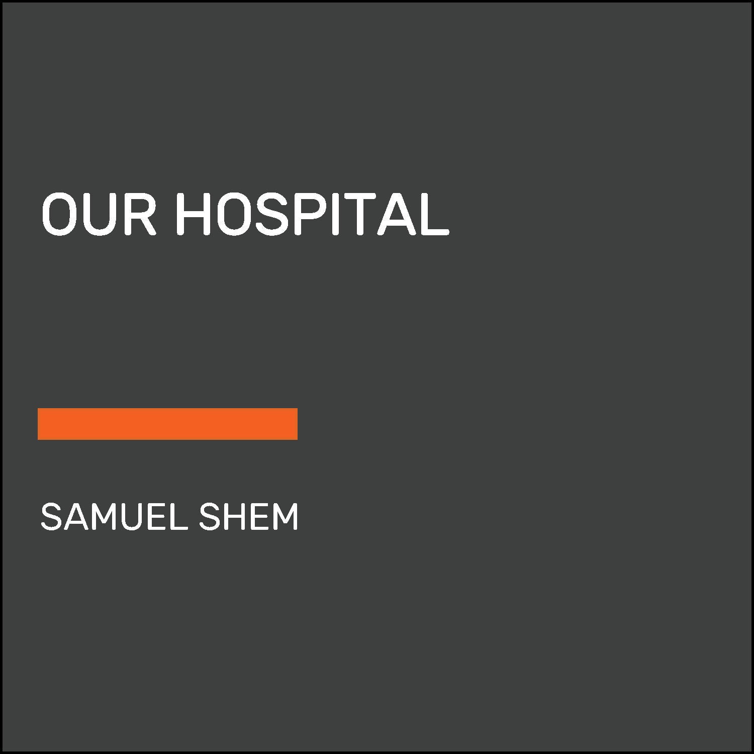 Our Hospital