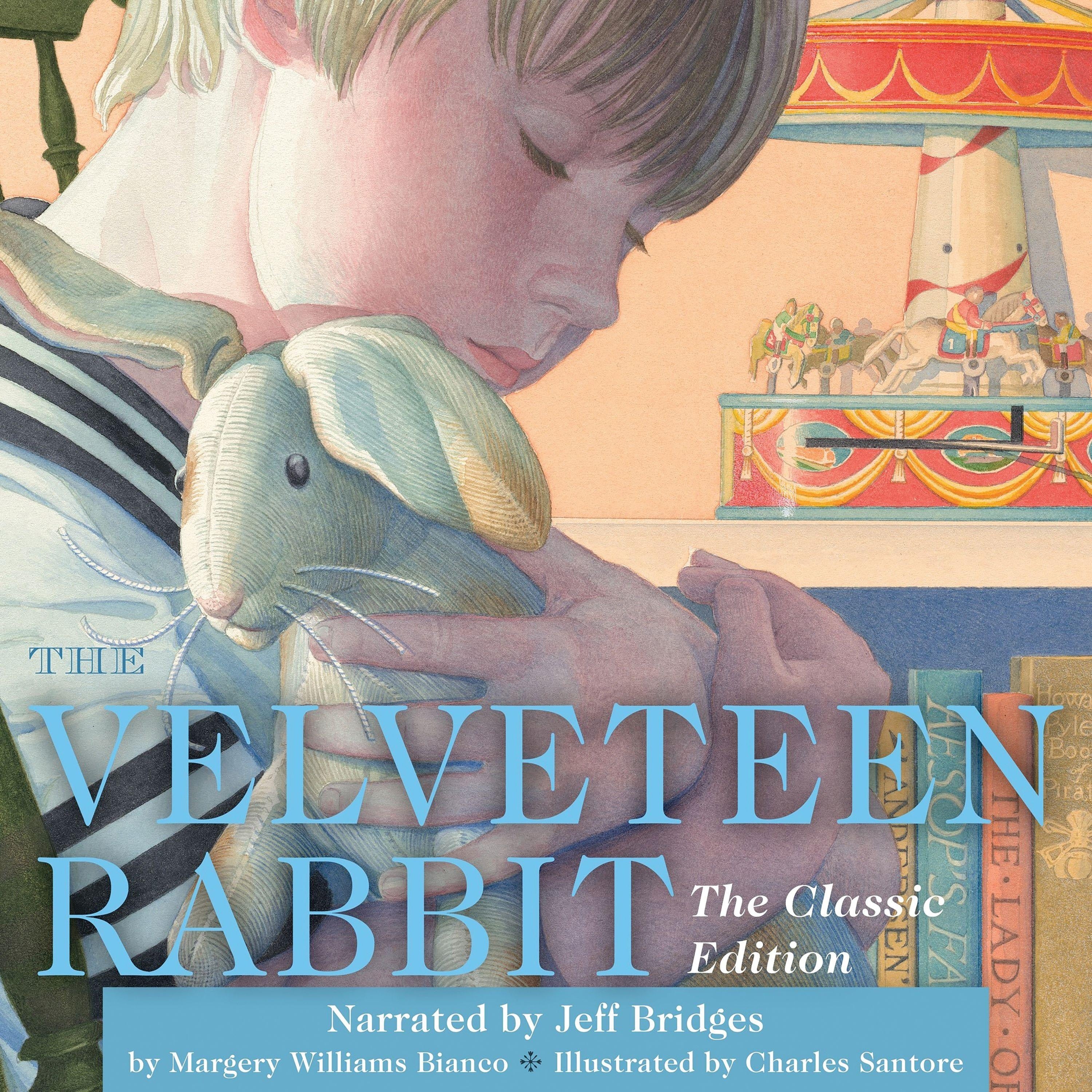 The Velveteen Rabbit