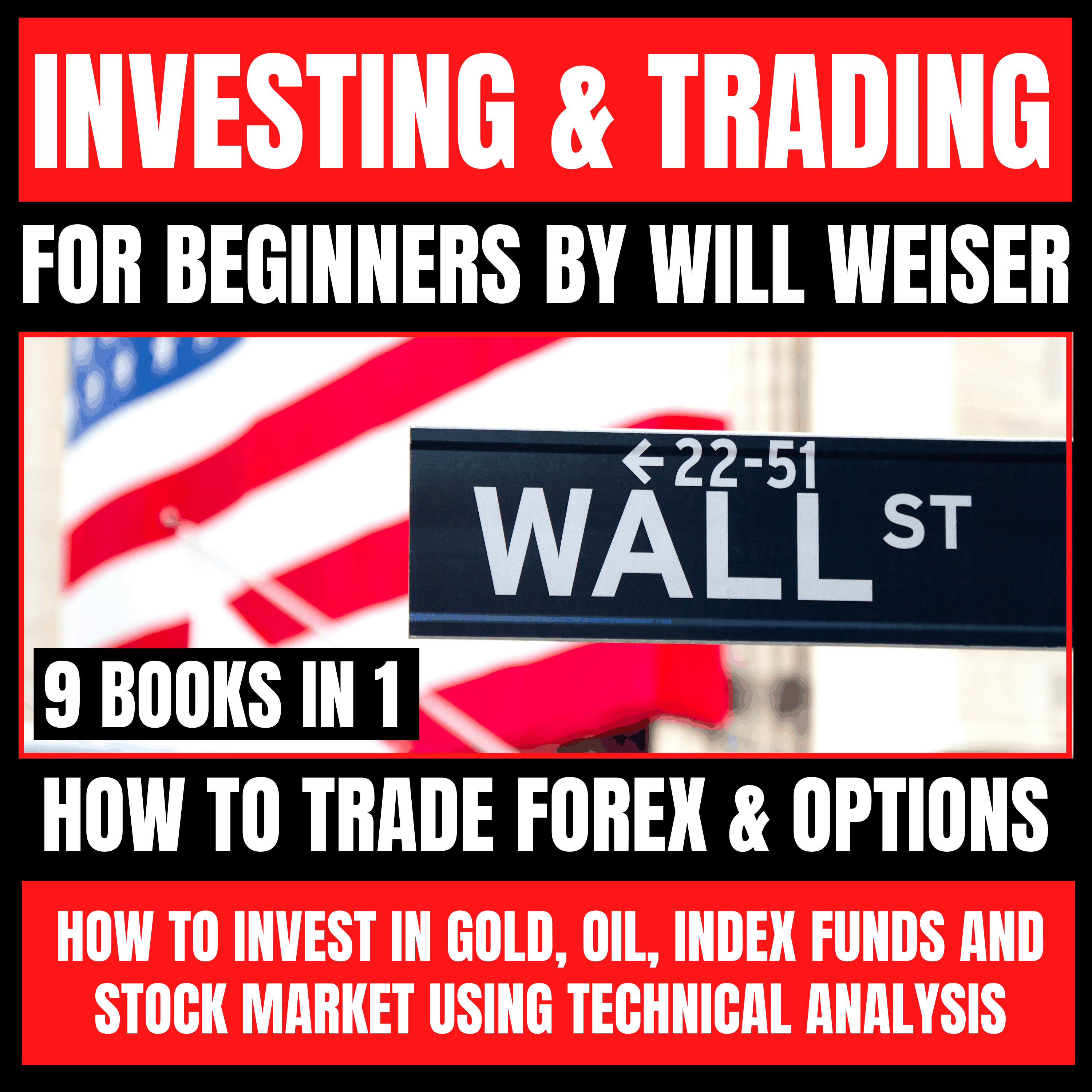 Investing & Trading For Beginners: 9 Books In 1