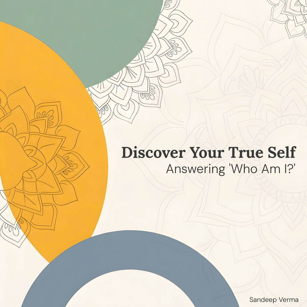 Discover Your True Self