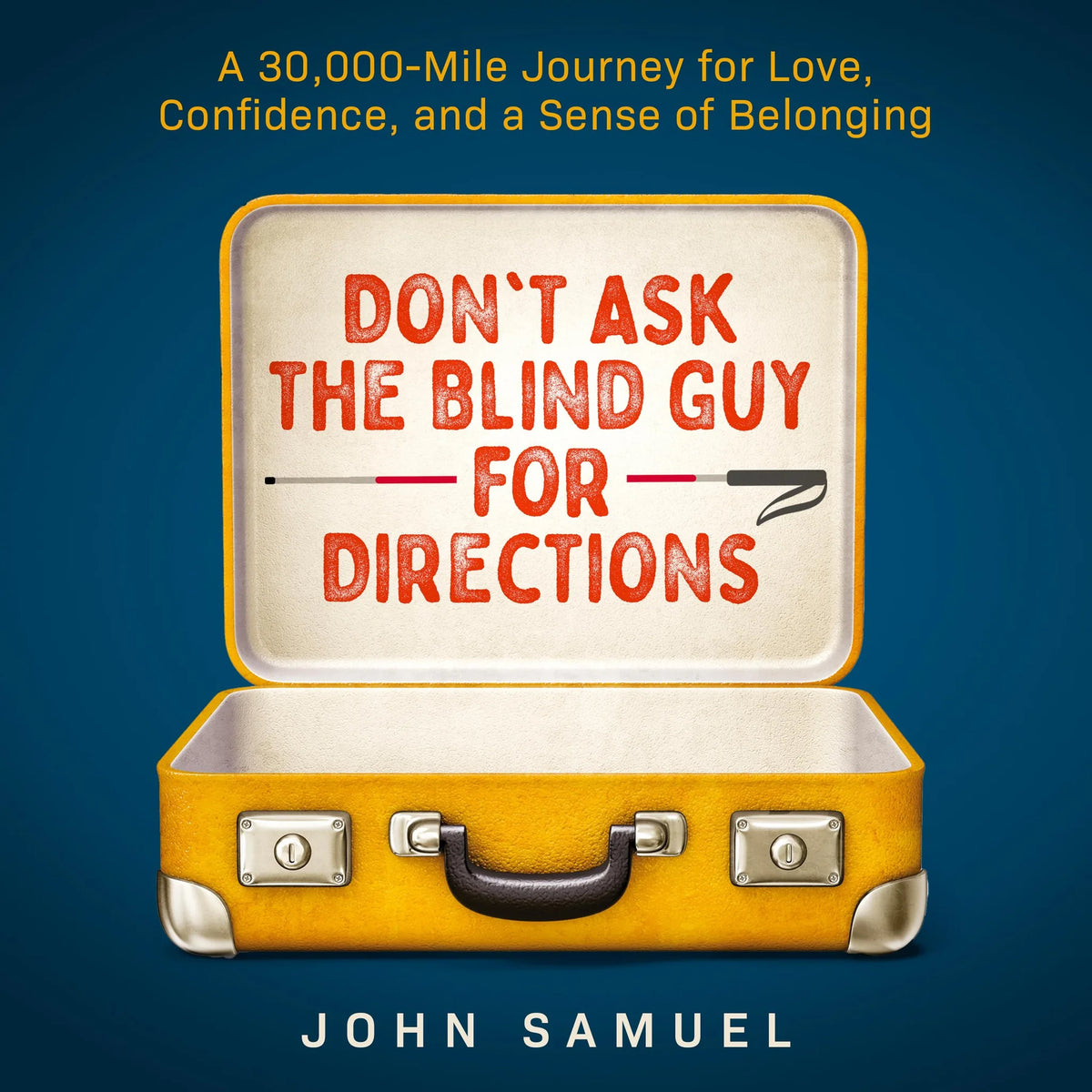 Don't Ask the Blind Guy for Directions
