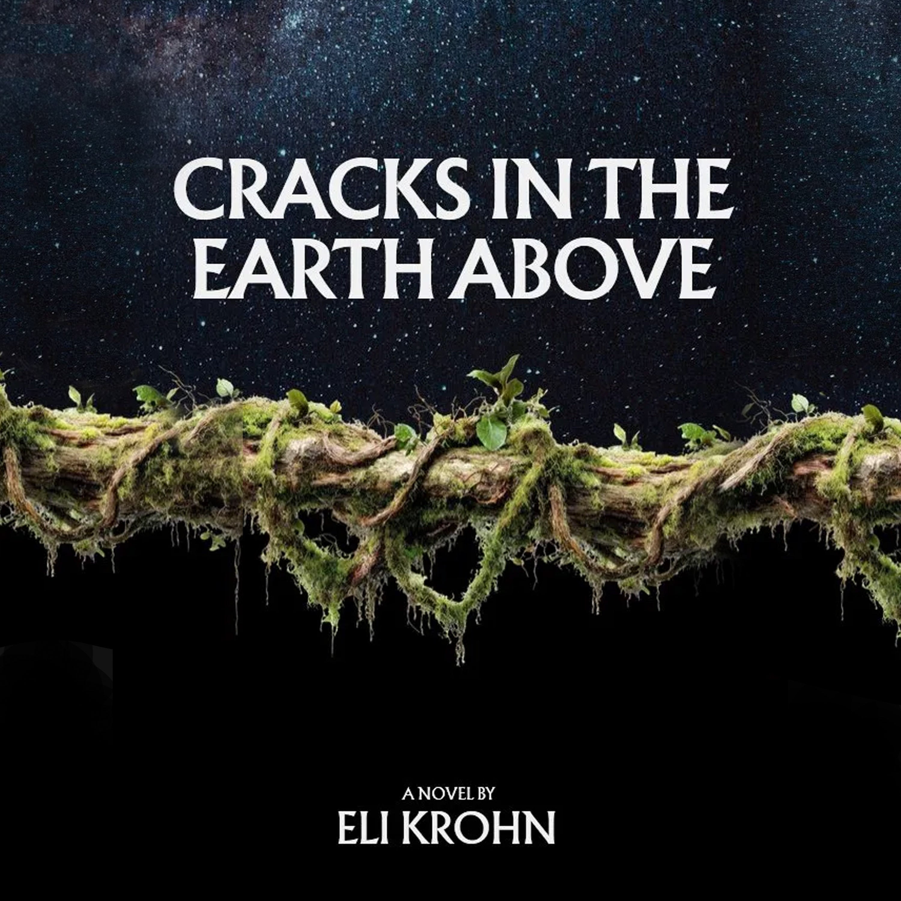 Cracks in the Earth Above