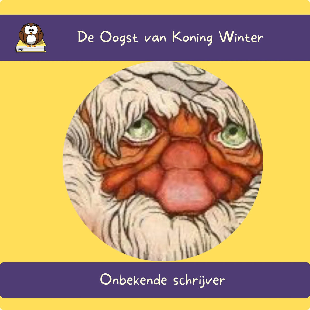 De Oogst van Koning Winter