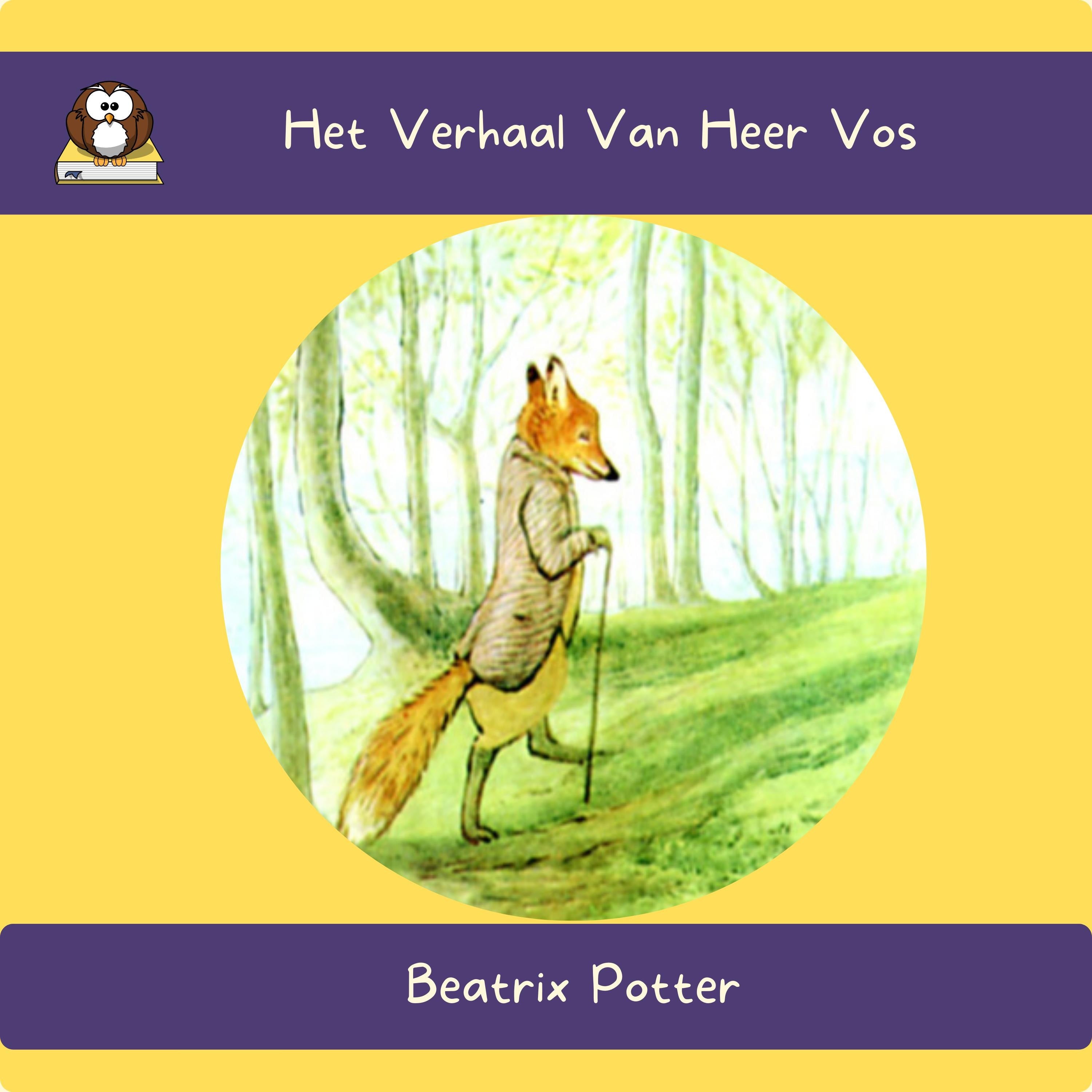 Het Verhaal Van Heer Vos