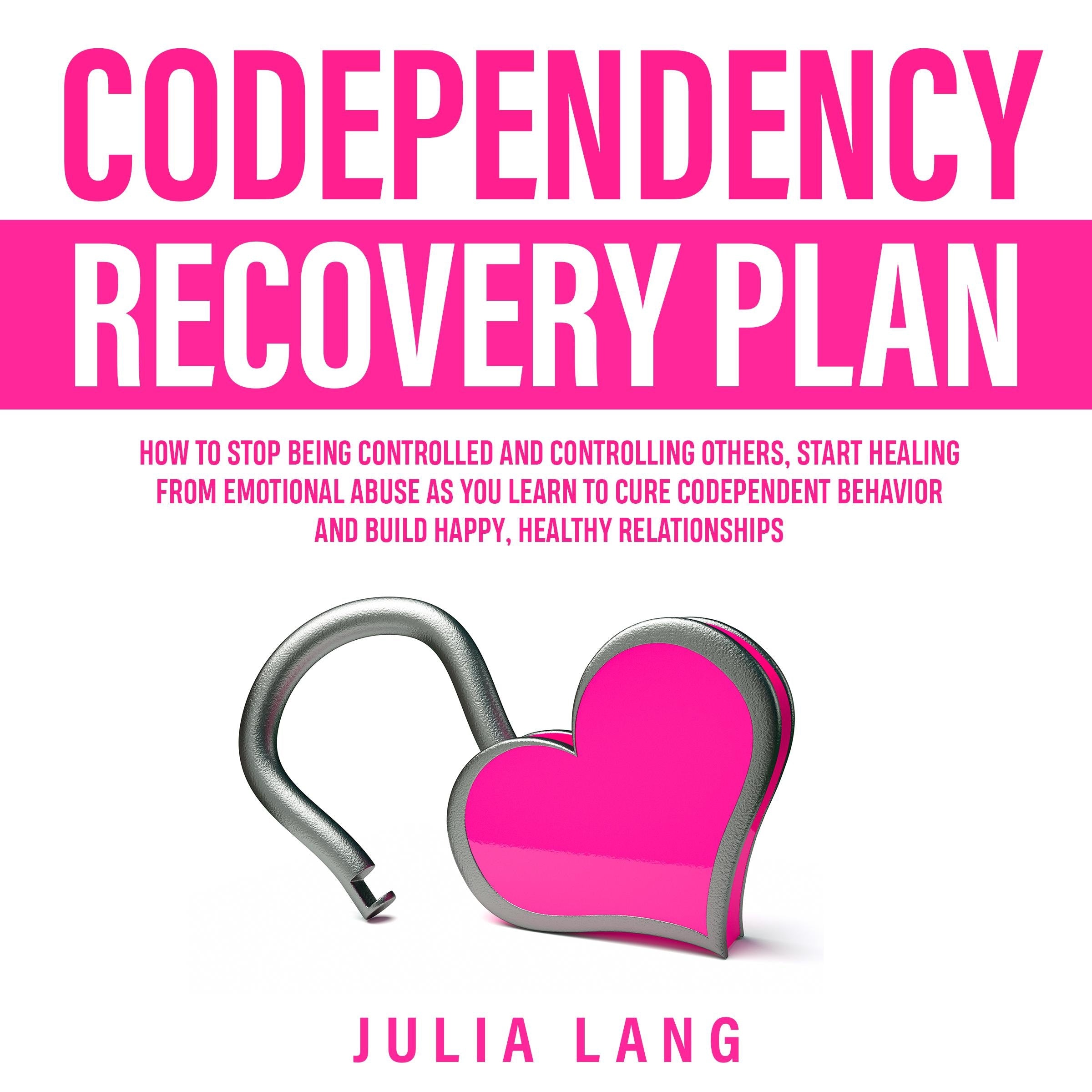 Codependency Recovery Plan