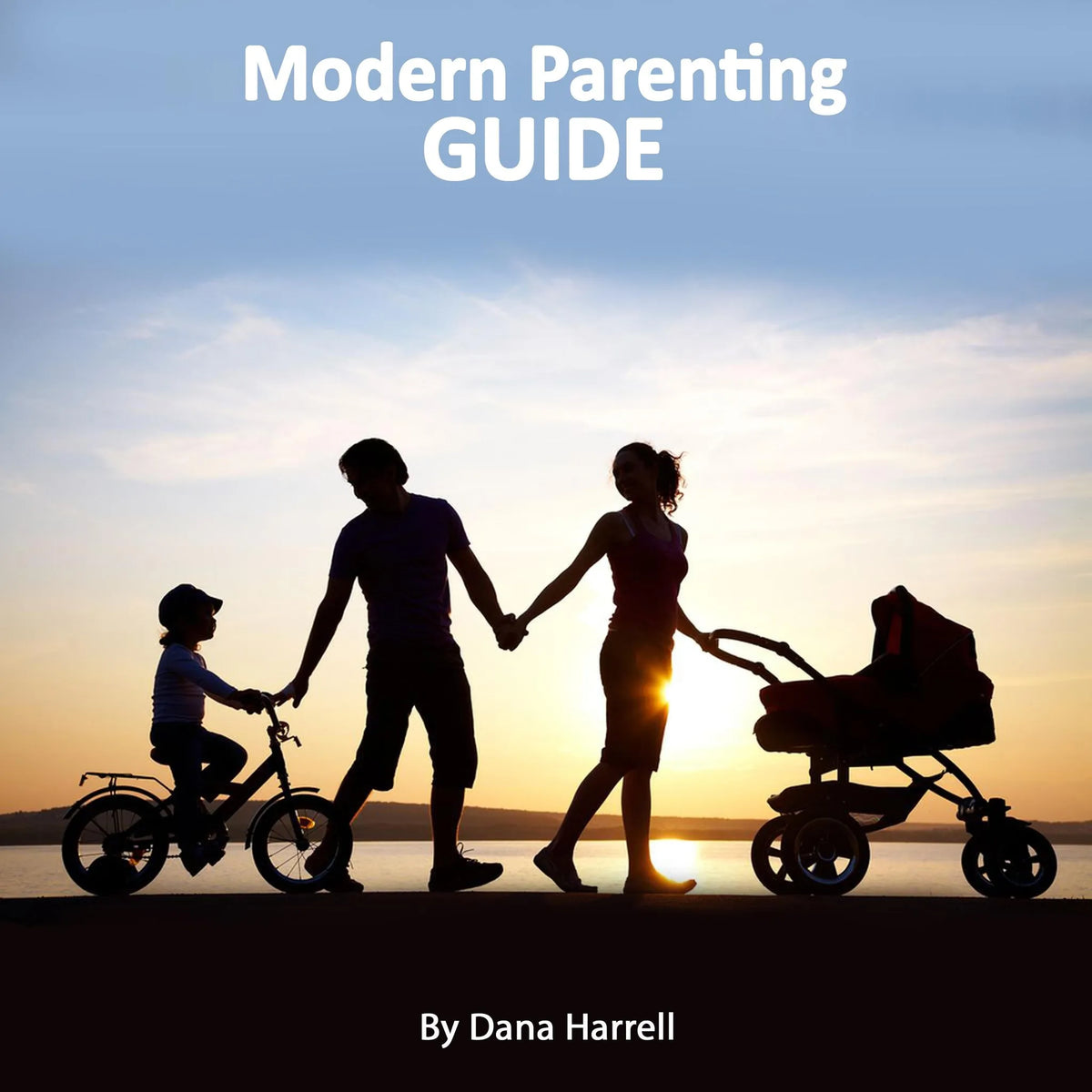 Modern Parenting Guide