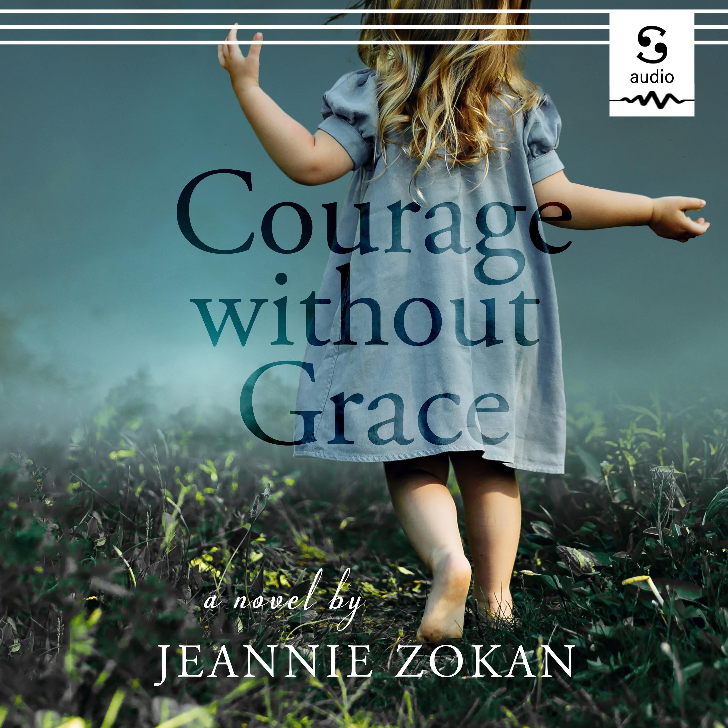 Courage Without Grace