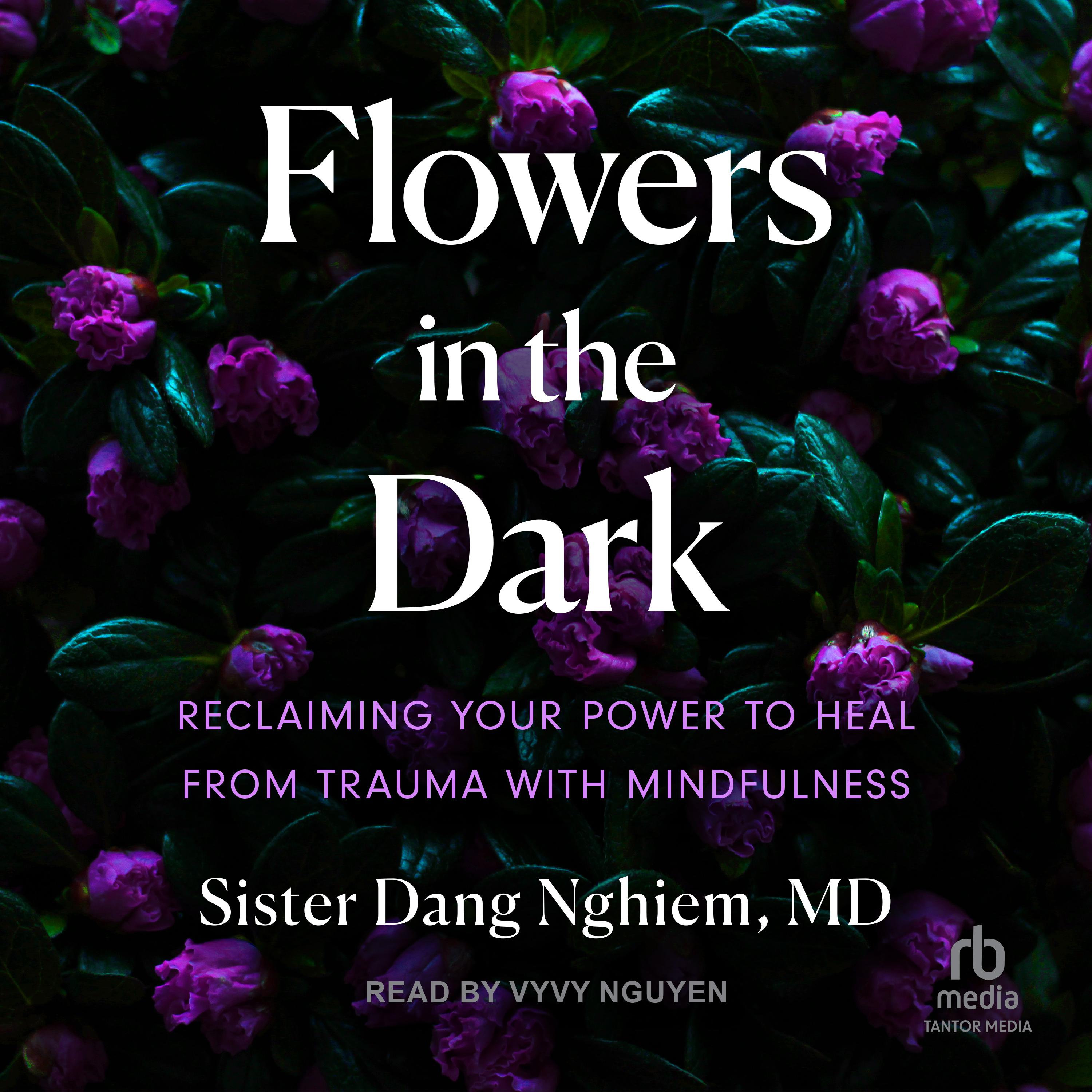 Flowers in the Dark