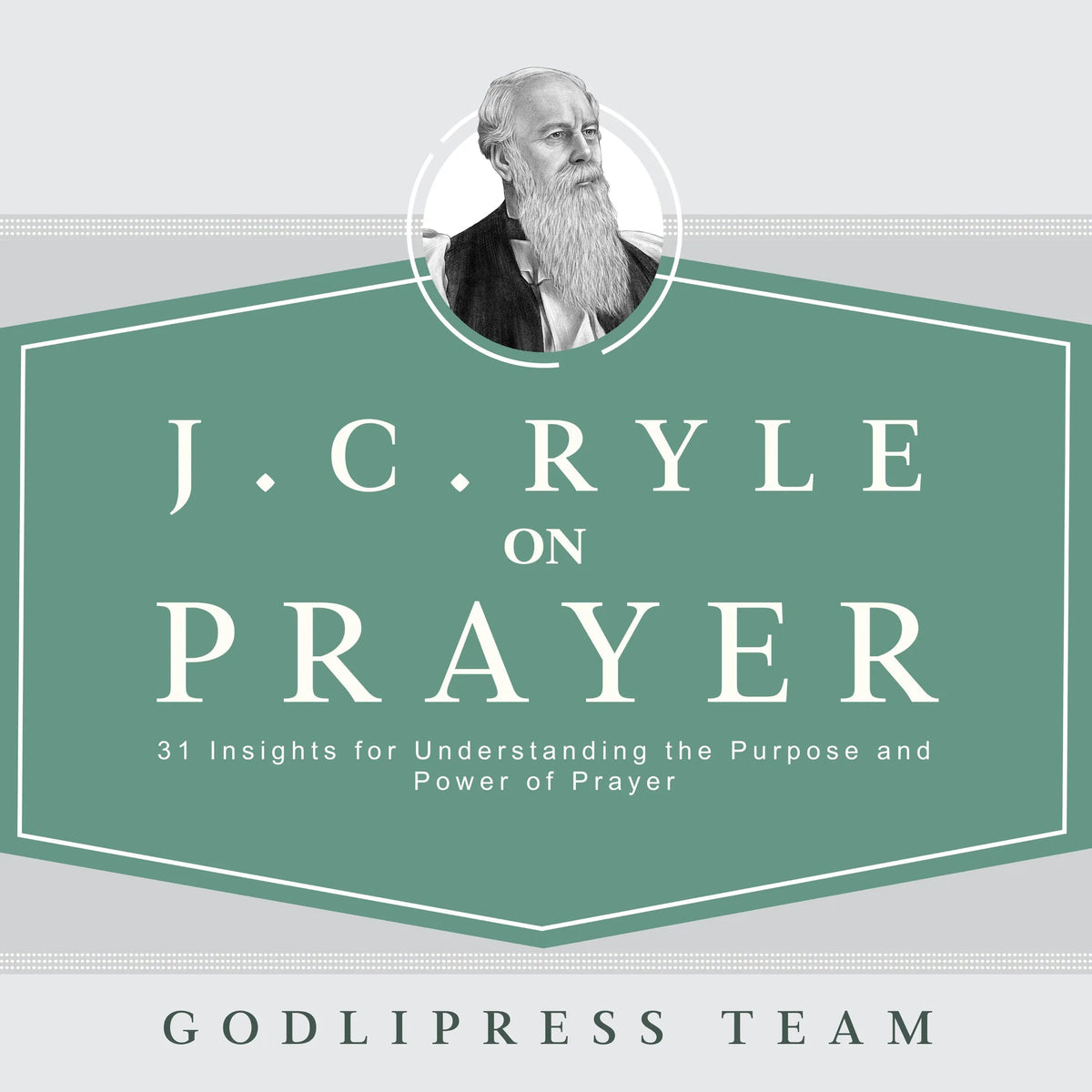 J. C. Ryle on Prayer