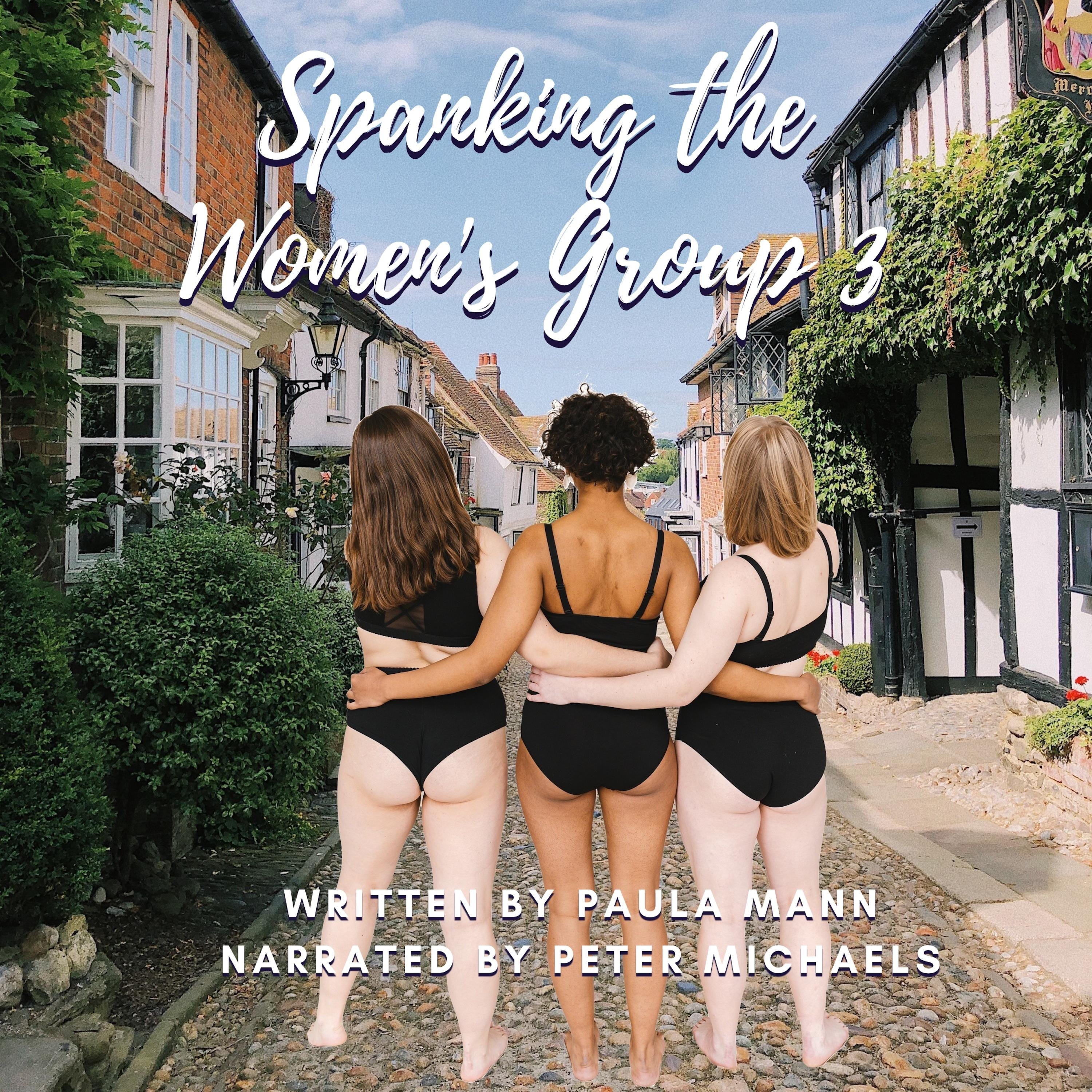 Spanking the Women's Group 3
