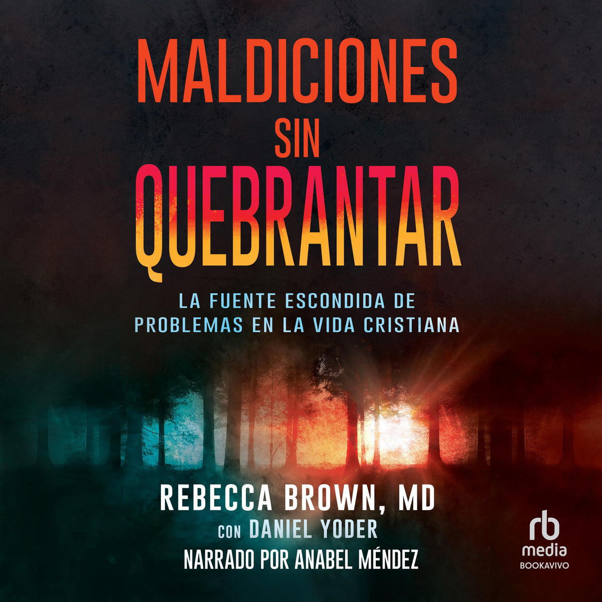 Maldiciones sin quebrantar
