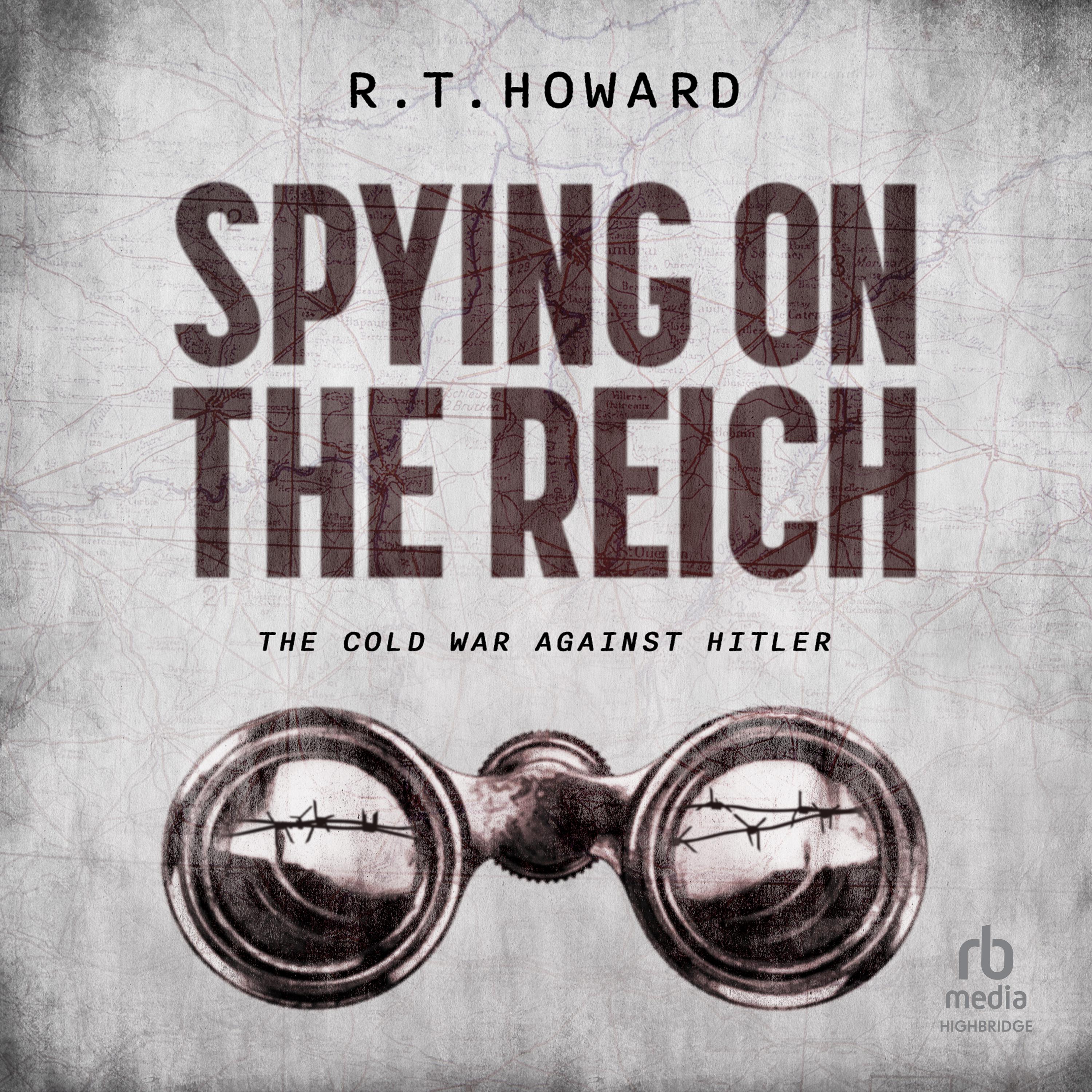 Spying on the Reich