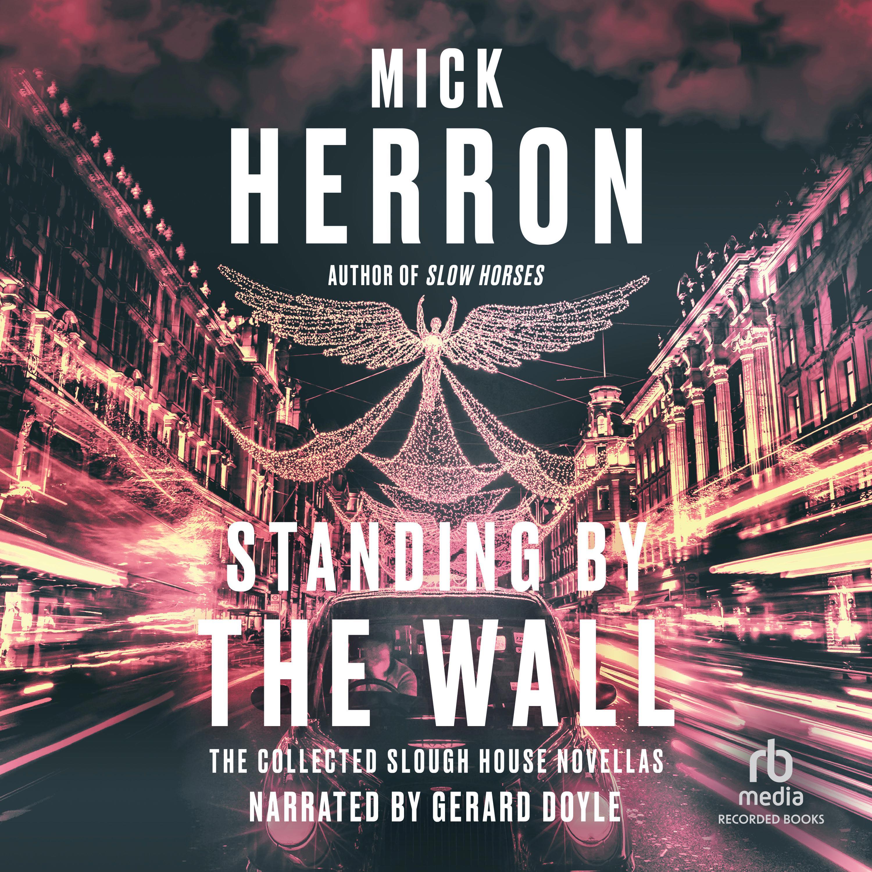 Standing by the Wall