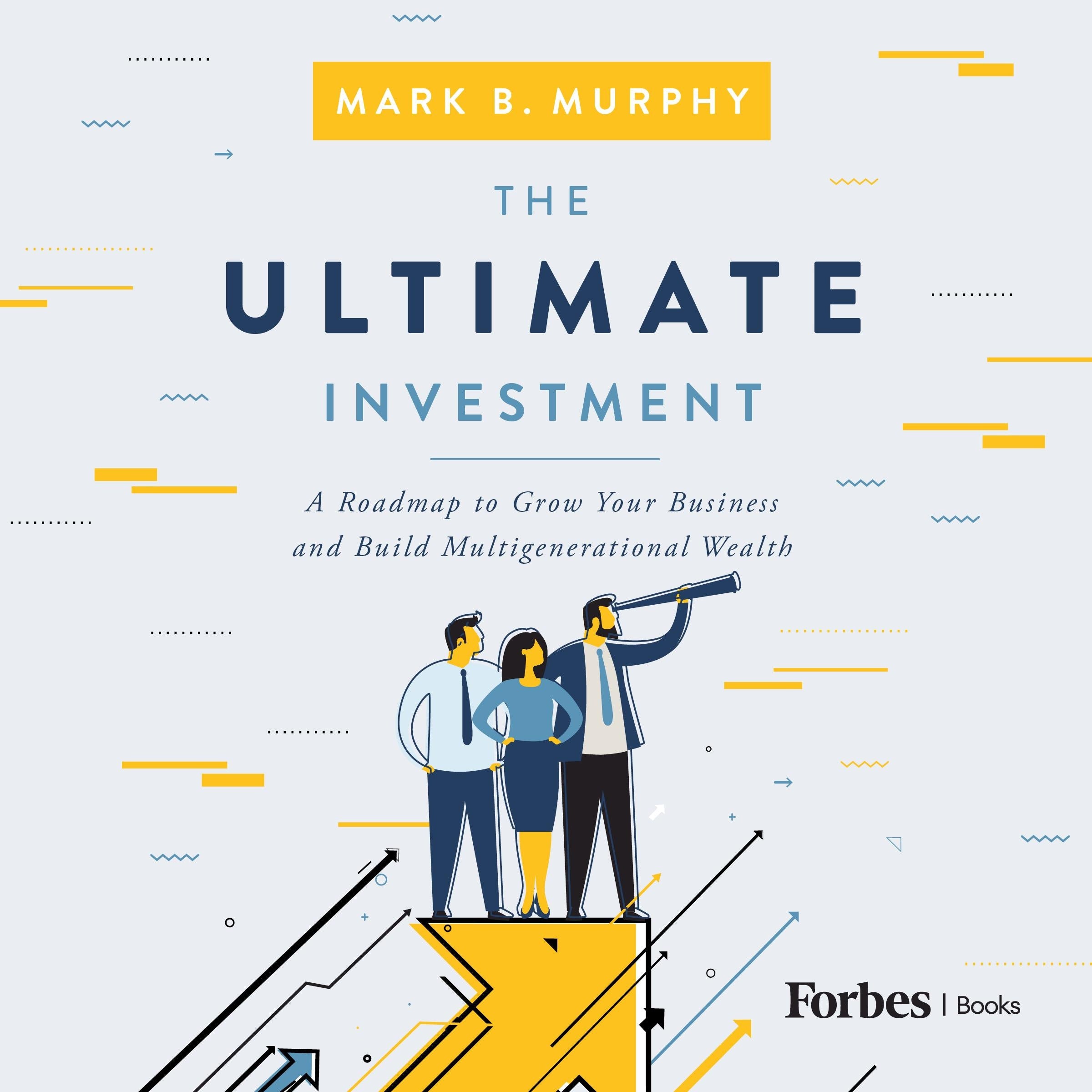 The Ultimate Investment