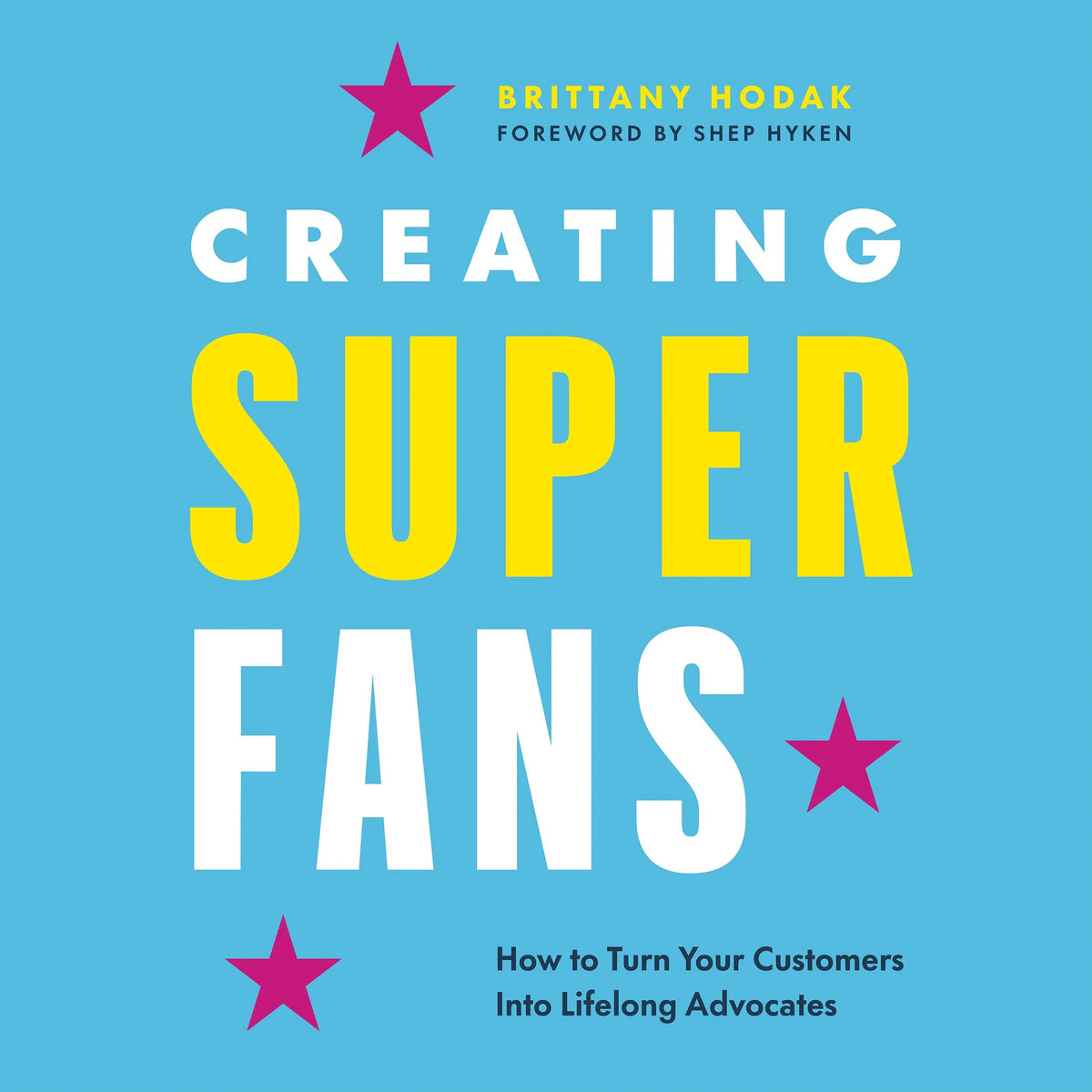 Creating Superfans