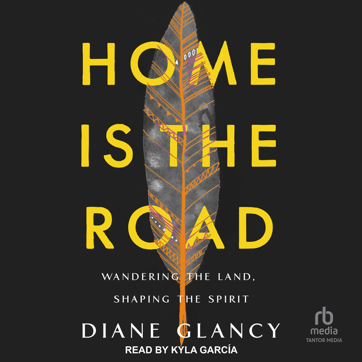 Home Is the Road