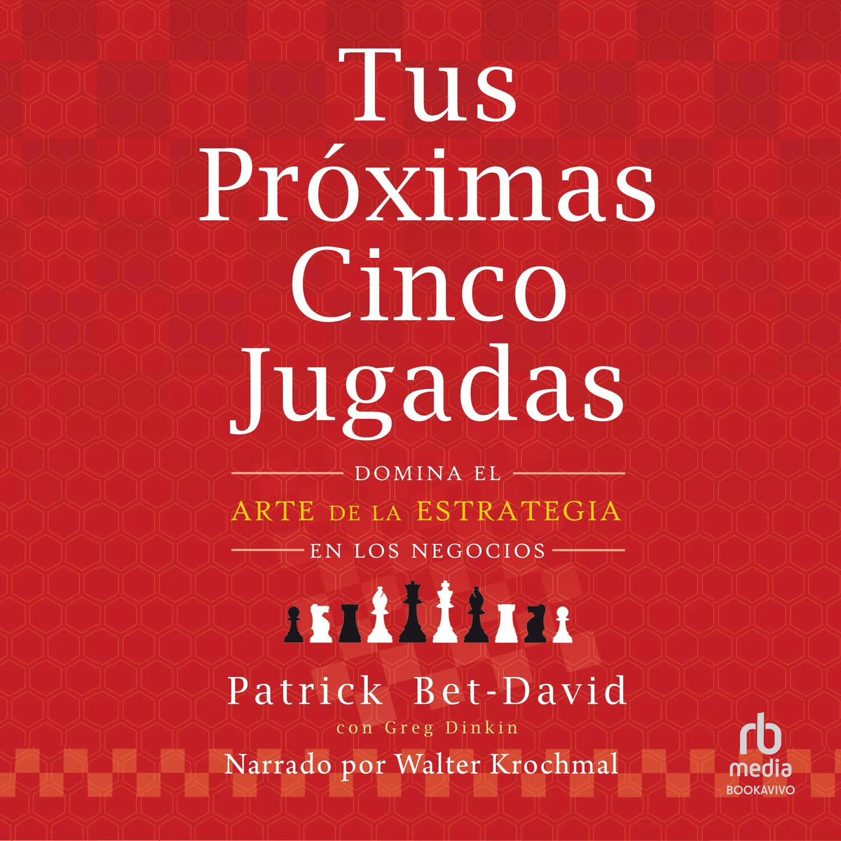 Tus próximas cinco jugadas