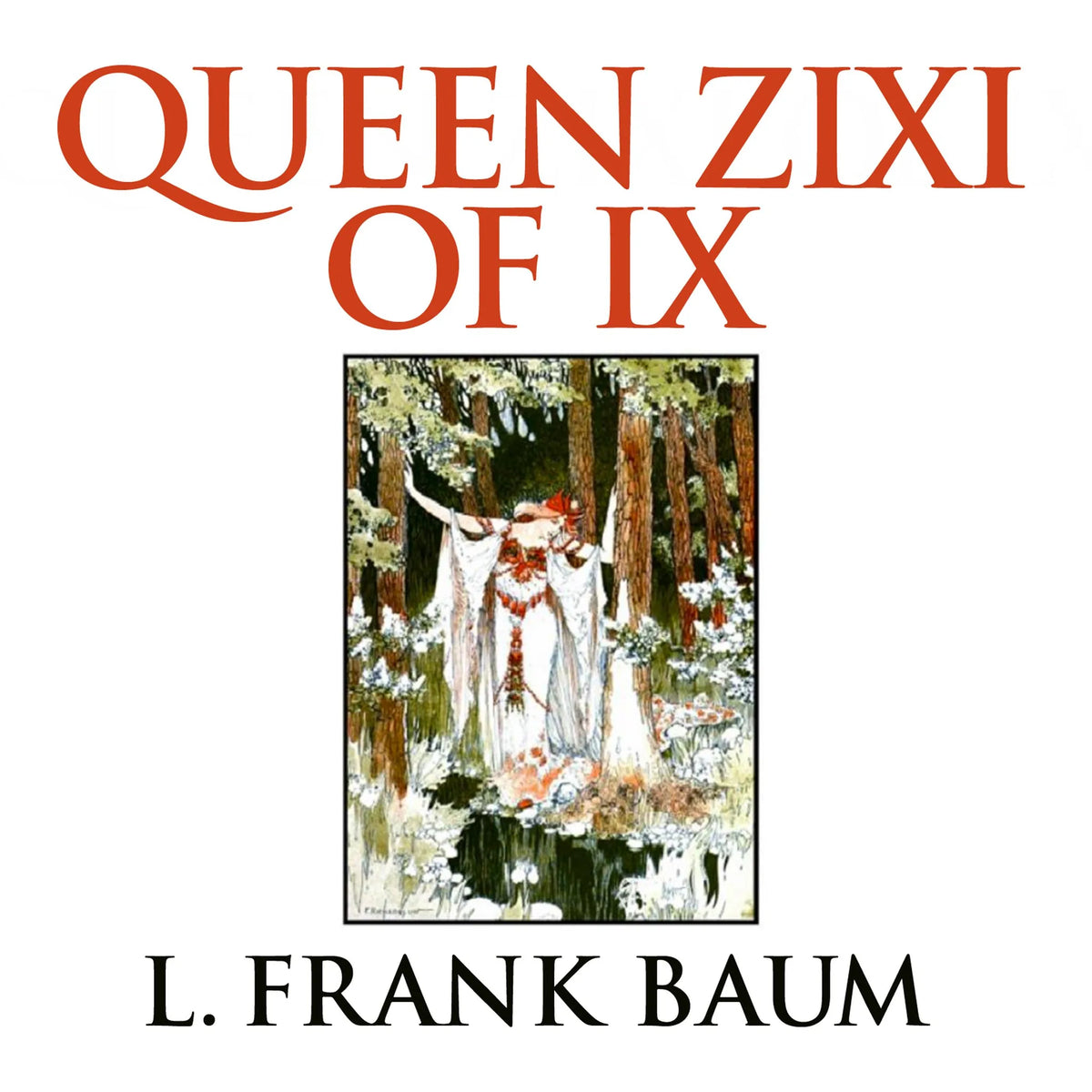 Queen Zixi of Ix