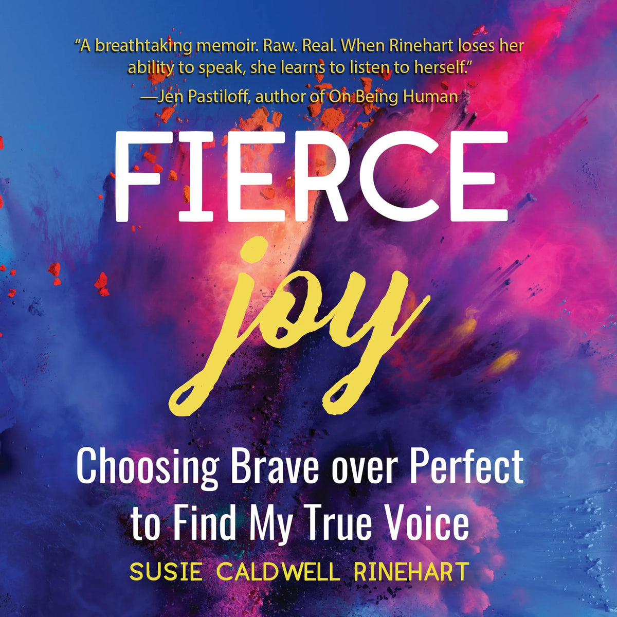 Fierce Joy