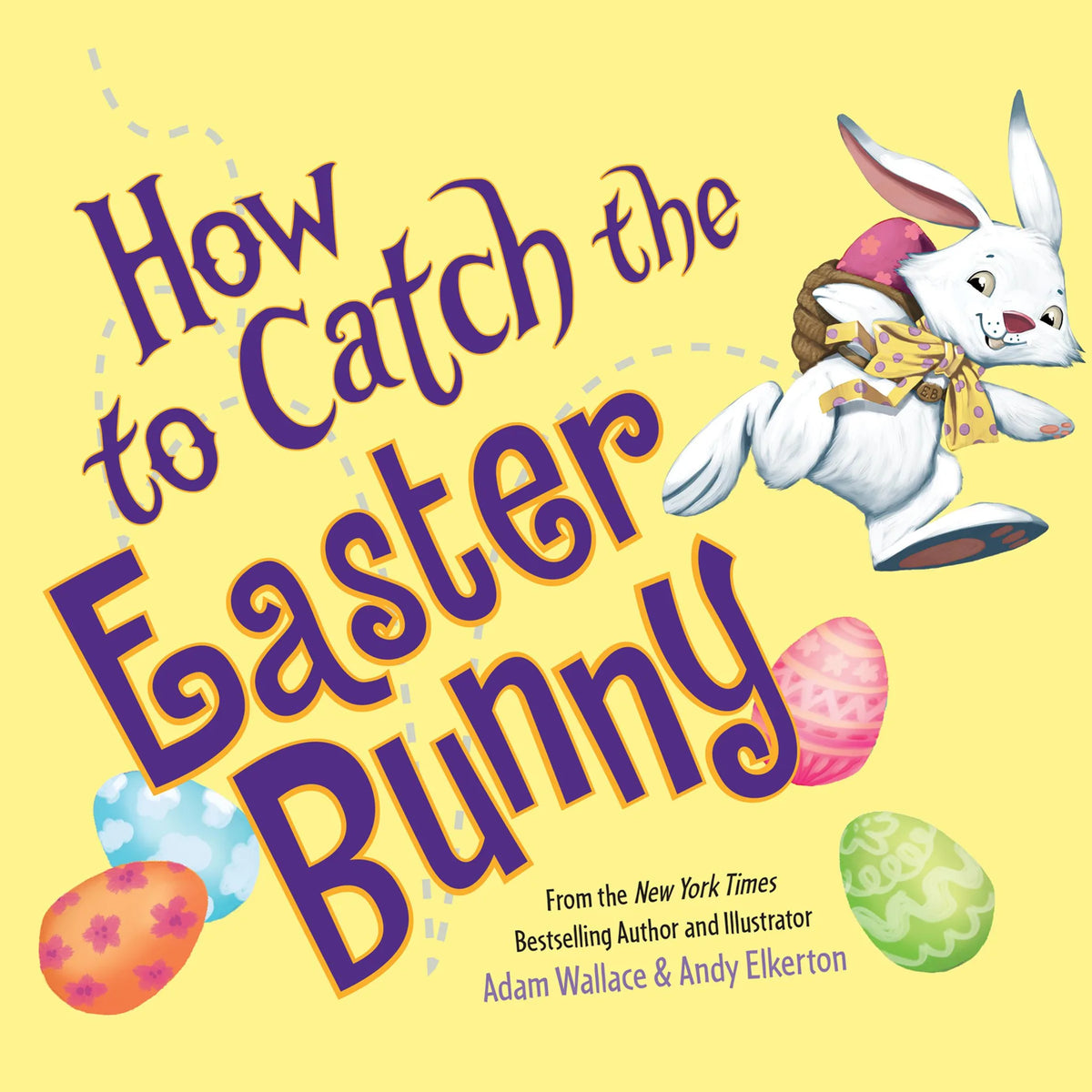 How to Catch the Easter Bunny