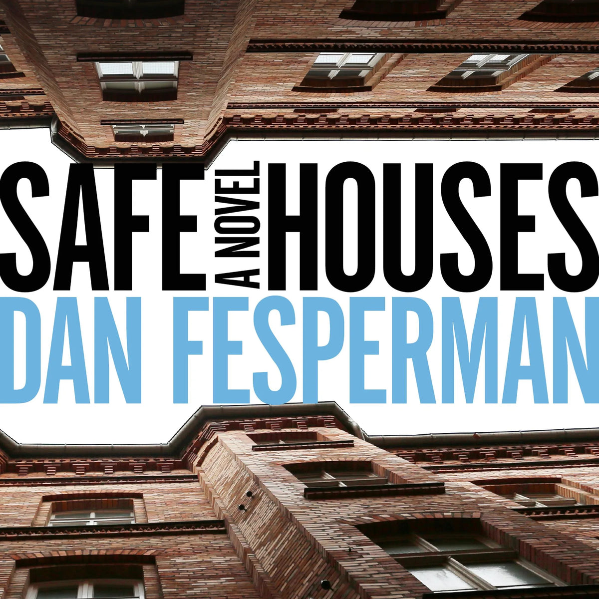 Safe Houses