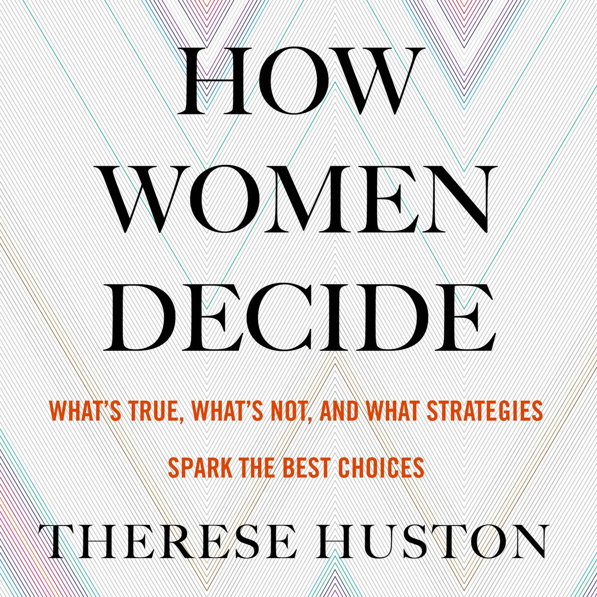 How Women Decide