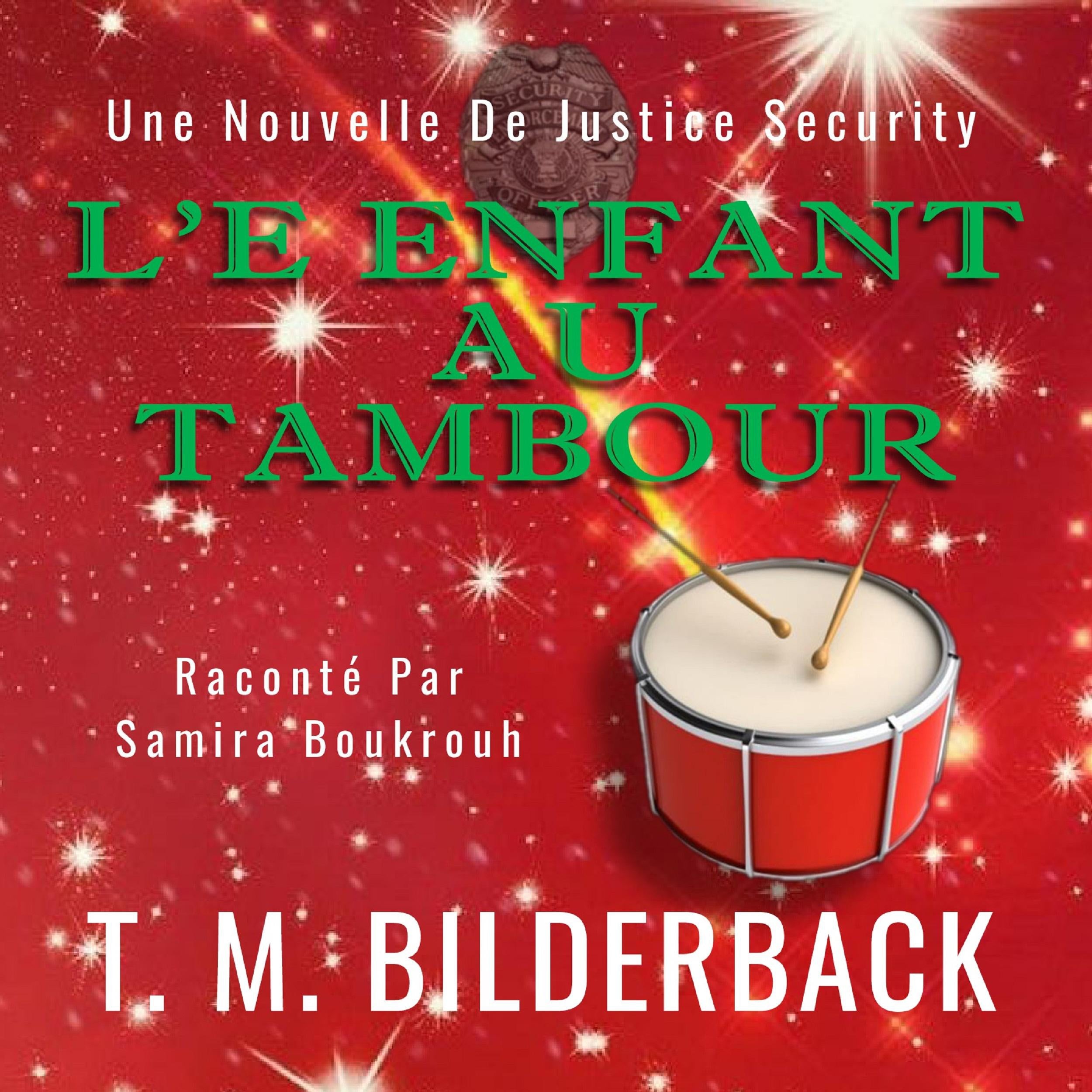 L'enfant Au Tambour - Une Nouvelle De Justice Security