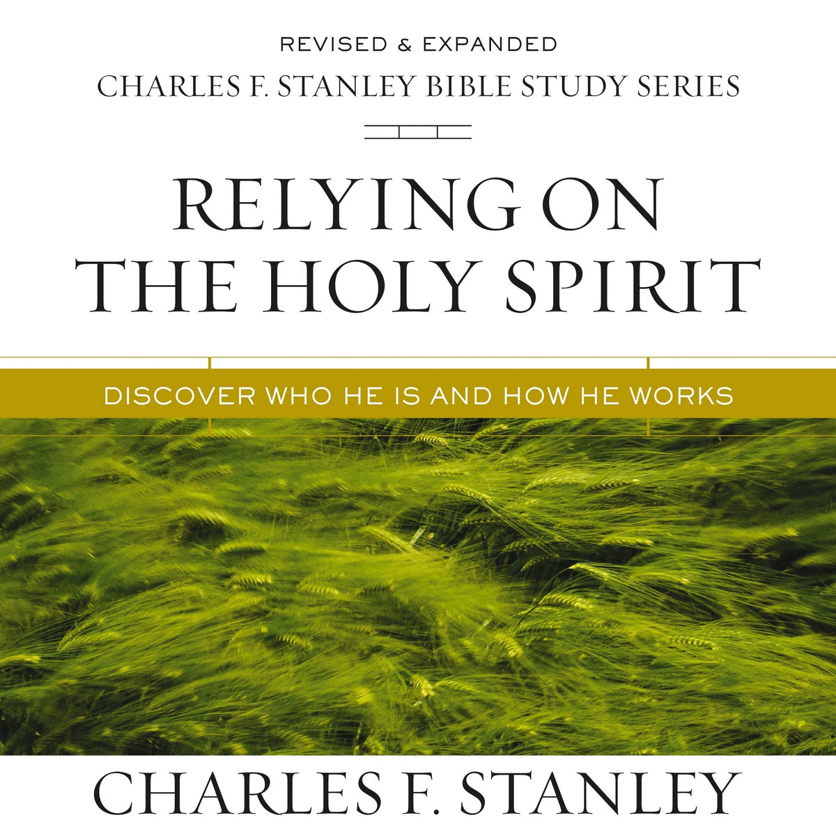 Relying on the Holy Spirit: Audio Bible Studies
