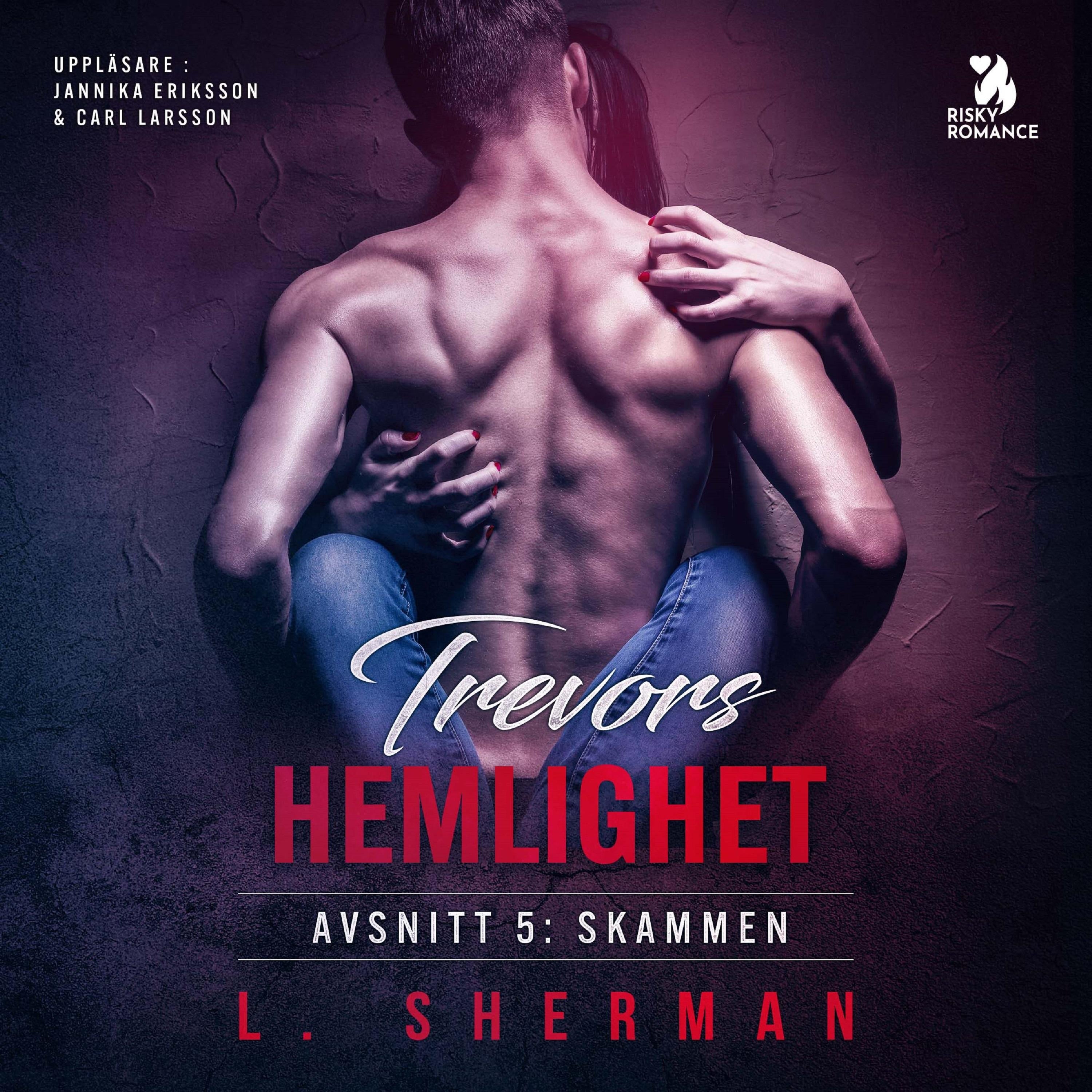 Trevors hemlighet - Skammen