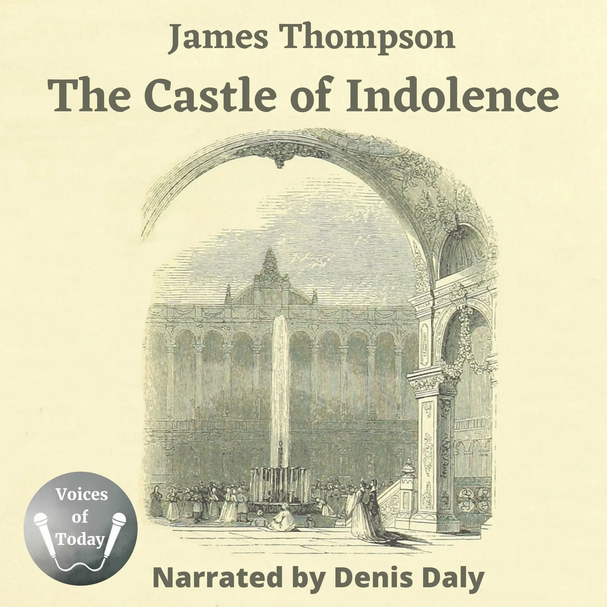 The Castle of Indolence